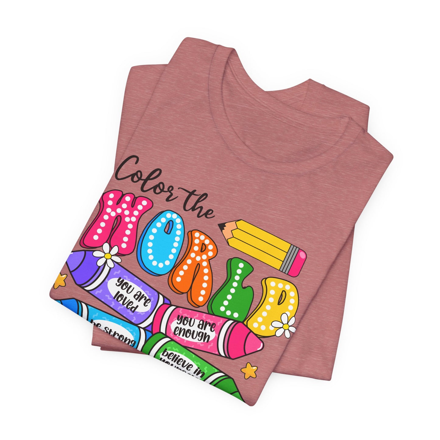 Color the World with Kindness T-Shirt — Kids & Teachers Positive Message Tee
