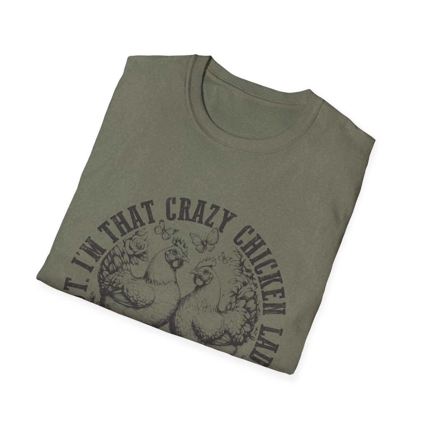 Funny Chicken Tee - "I'm That Crazy Chicken Lady They Told You About" Vintage Farm Animal T-Shirt