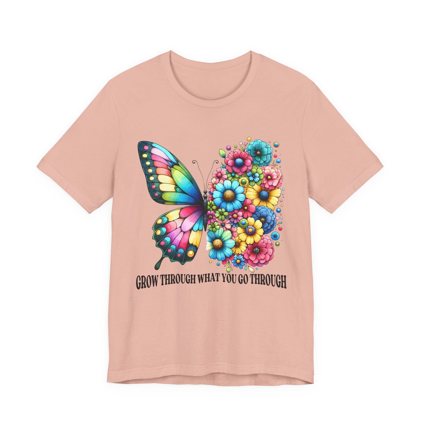 Butterfly Floral Tee - "Grow Through What You Go Through" Inspirational Women's T-Shirt