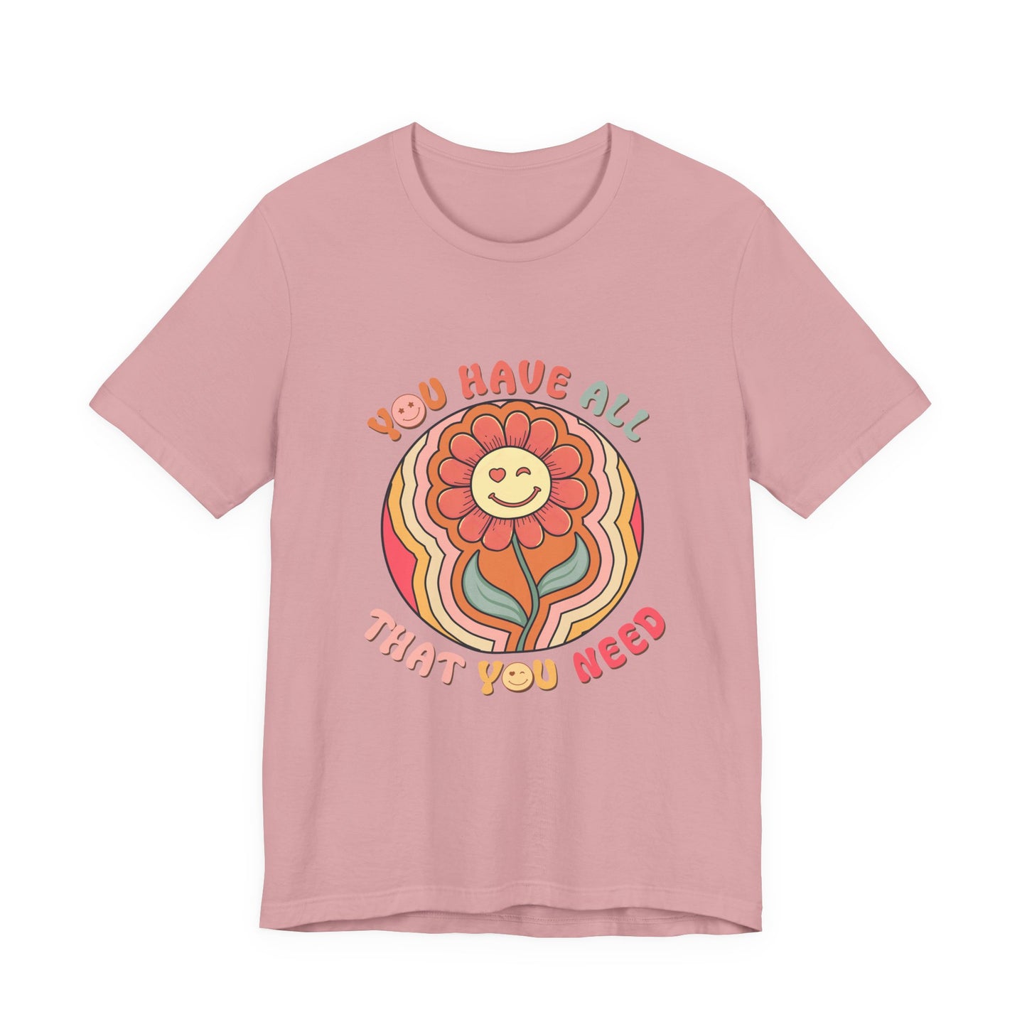 You Have All That You Need Flower Tee