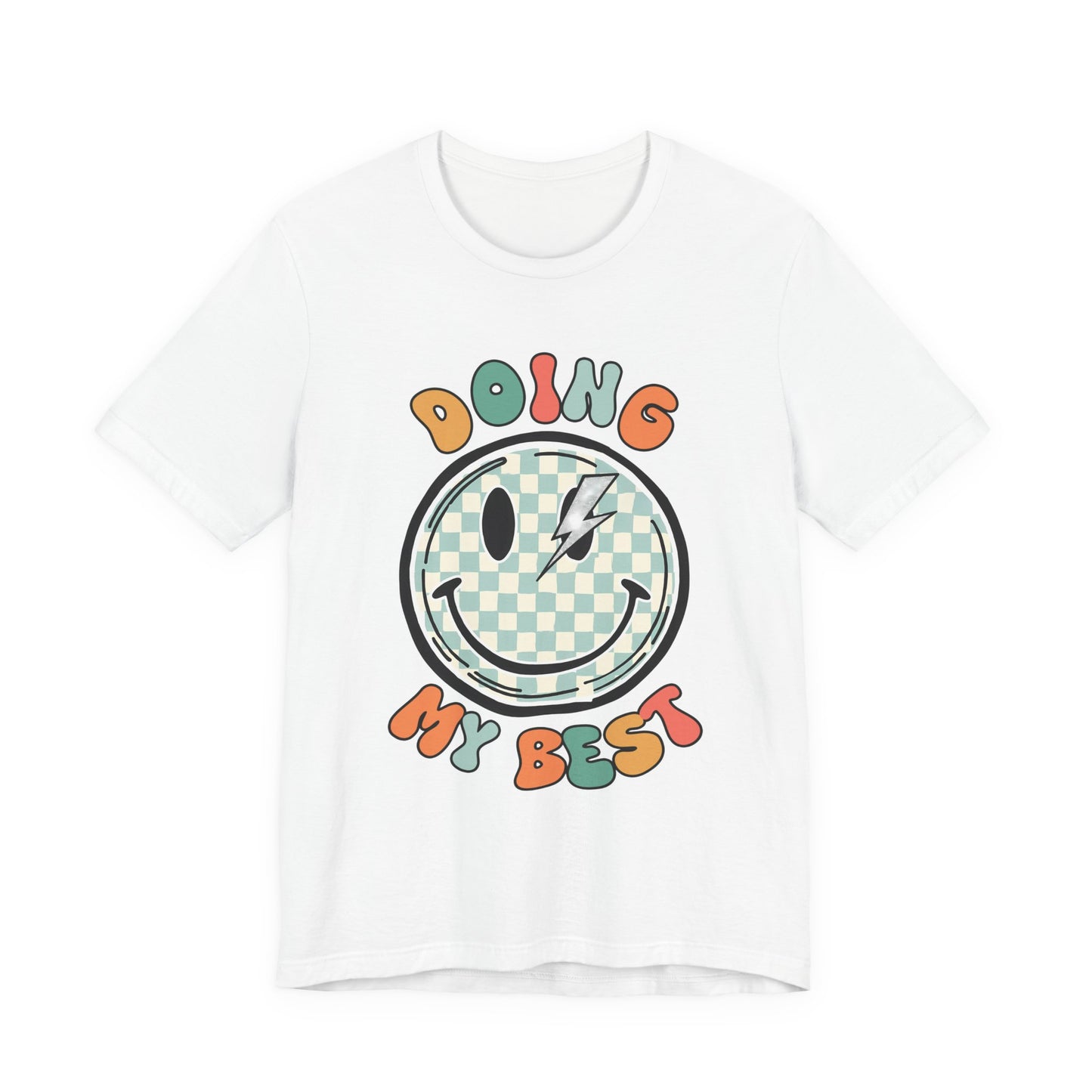 Doing My Best Smiley Tee — Retro Checkerboard Positive Message T‑Shirt