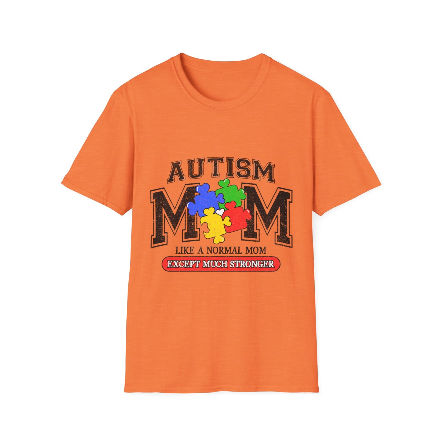 Autism Mom T-Shirt — "Like a Normal Mom Except Much Stronger" Puzzle Heart Tee