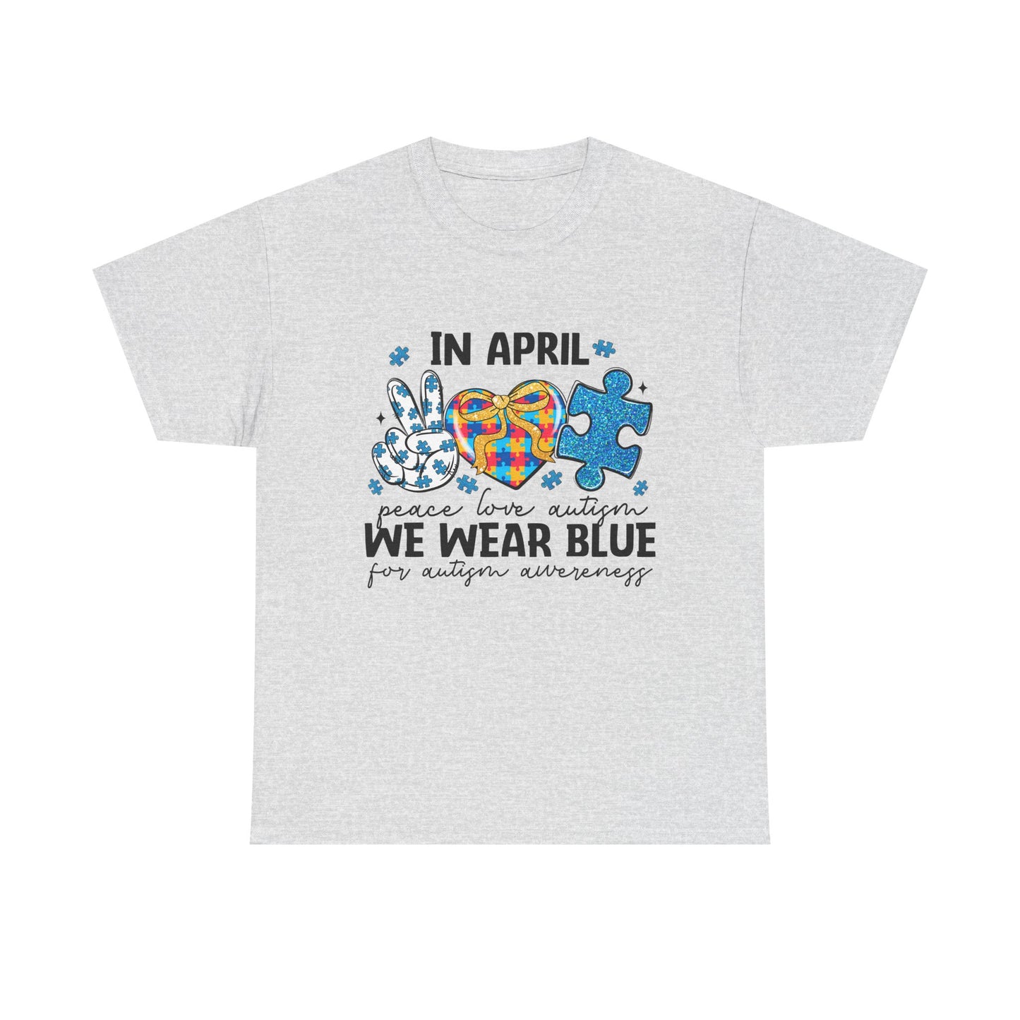Autism Awareness Tee — "In April We Wear Blue" Puzzle Heart Peace Sign