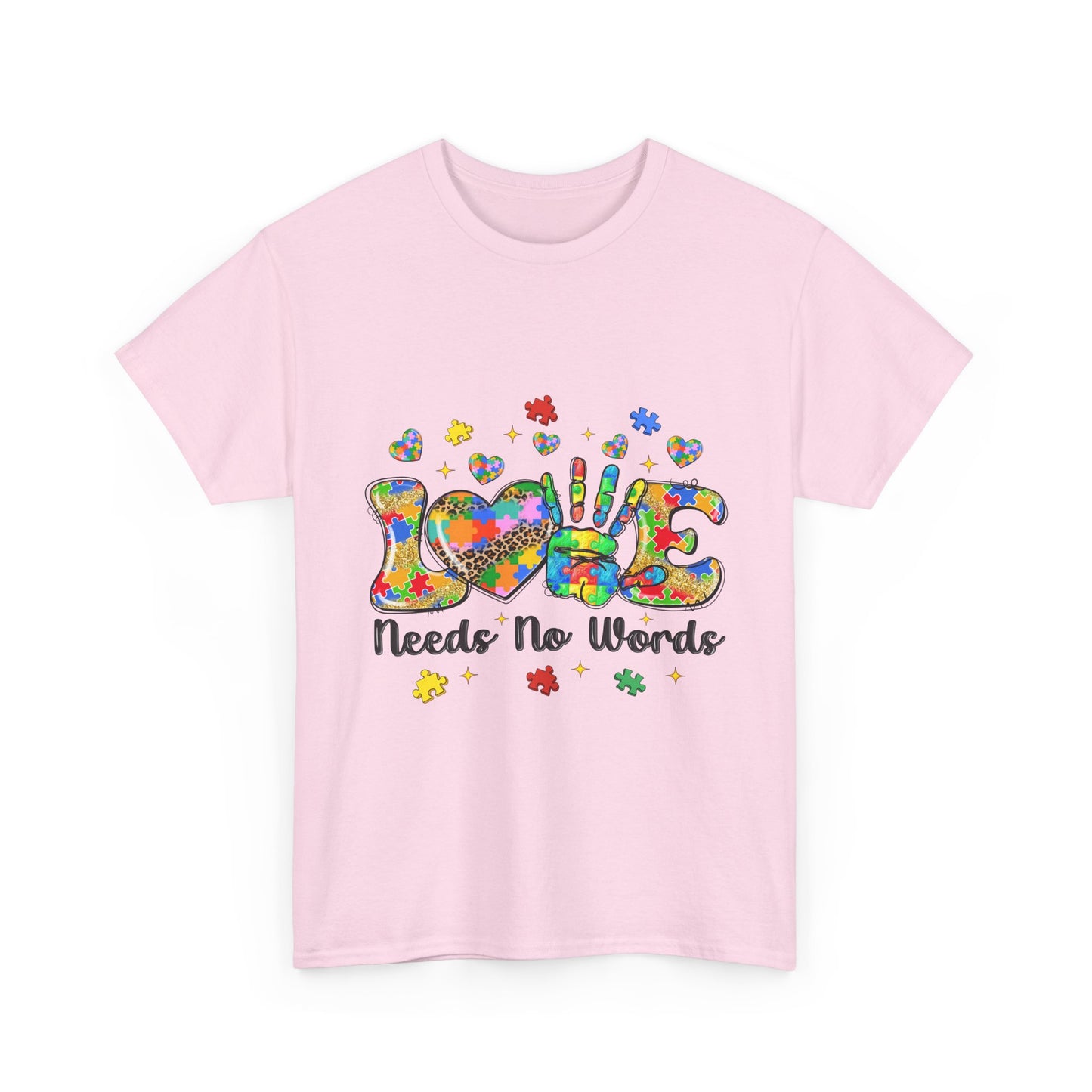 T-Shirt — "Love Needs No Words" Autism Awareness Graphic Tee