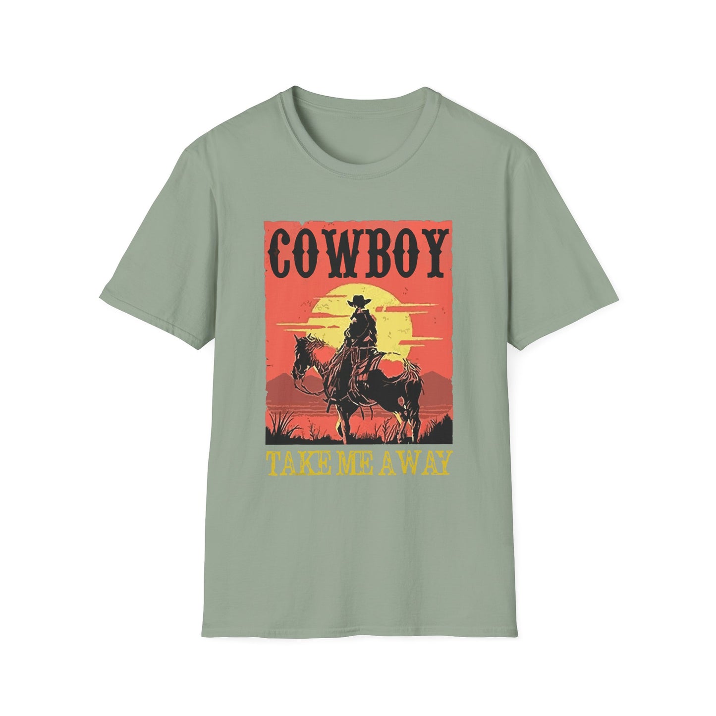 Cowboy Take Me Away T-Shirt — Vintage Sunset Western Tee