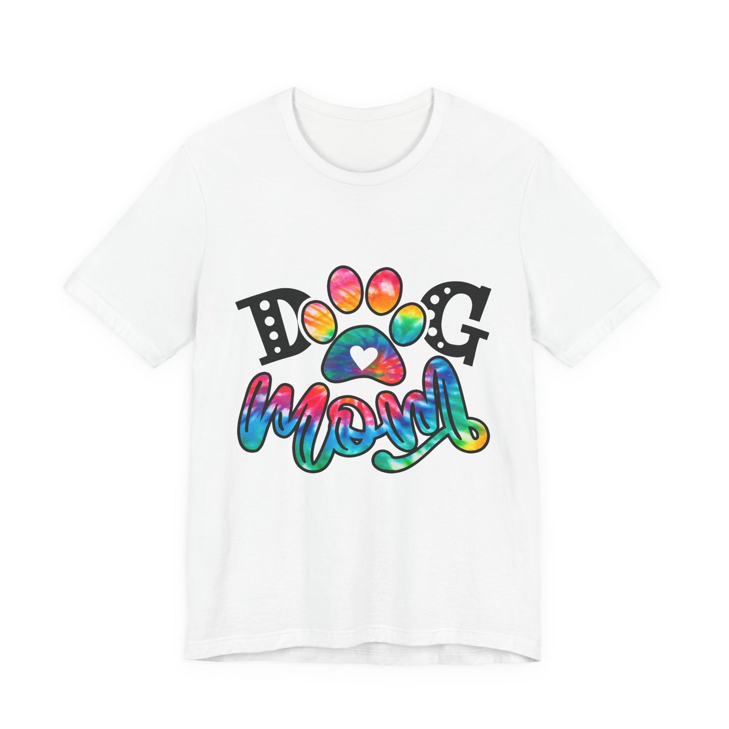 Dog Mom T-Shirt - Colorful Rainbow Paw Design