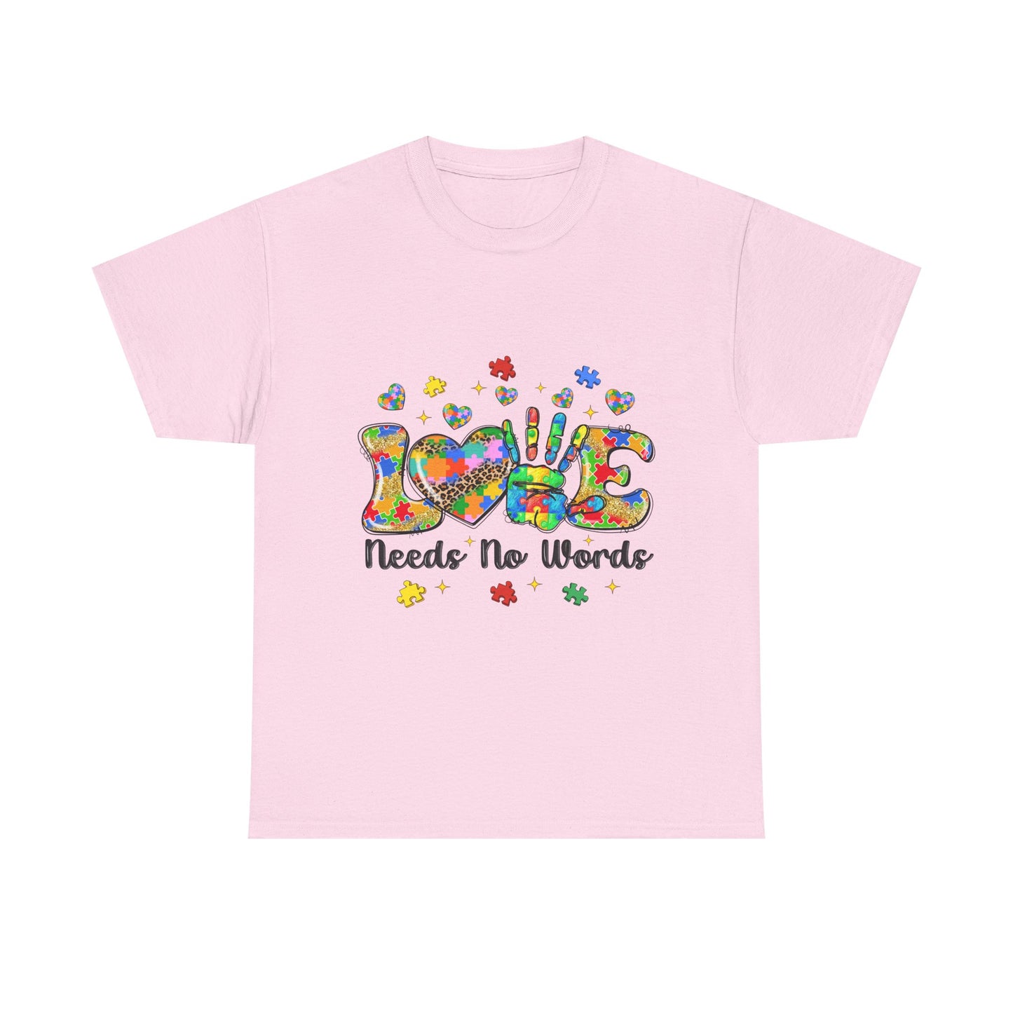 T-Shirt — "Love Needs No Words" Autism Awareness Graphic Tee