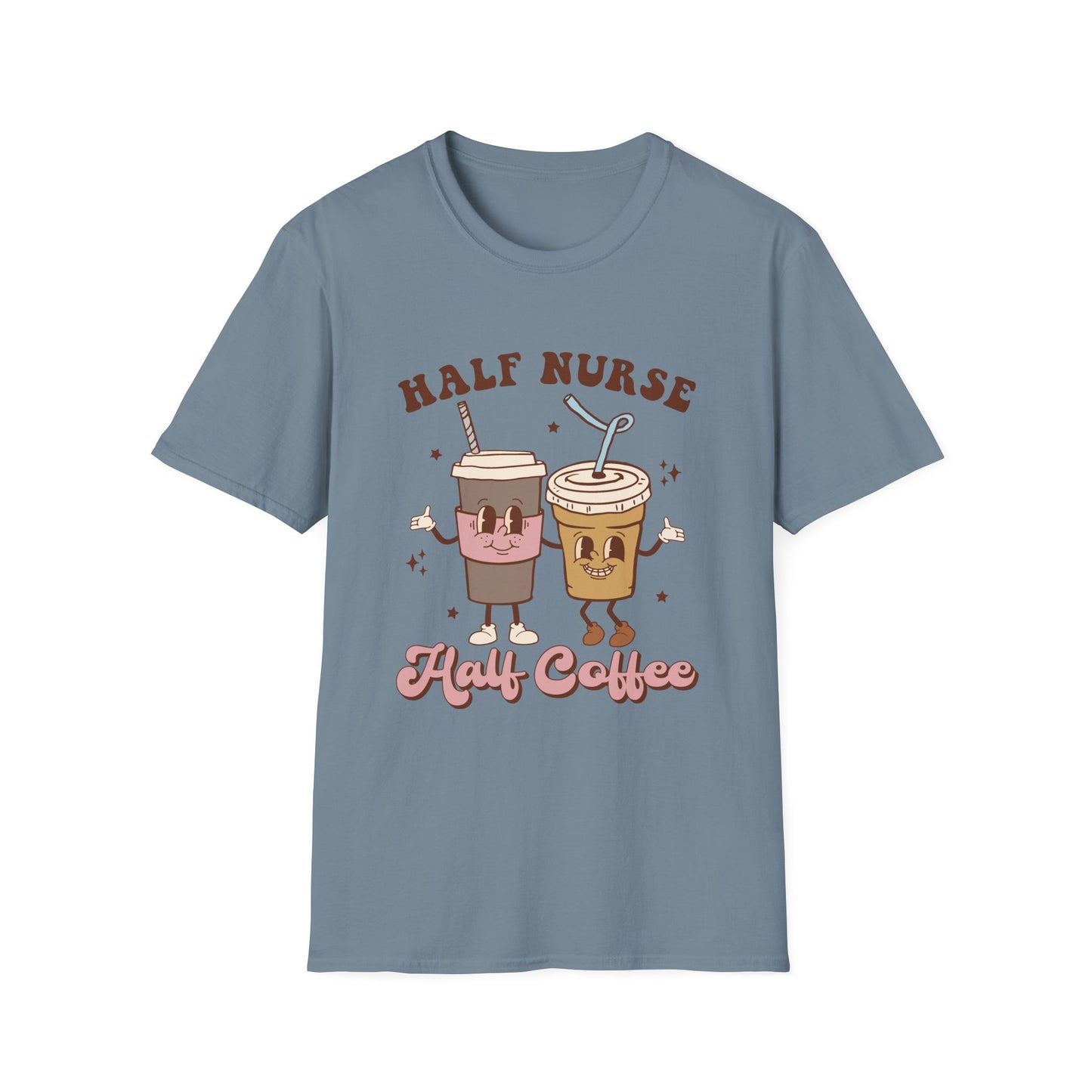 Half nurse half coffeeUnisex Softstyle T-Shirt