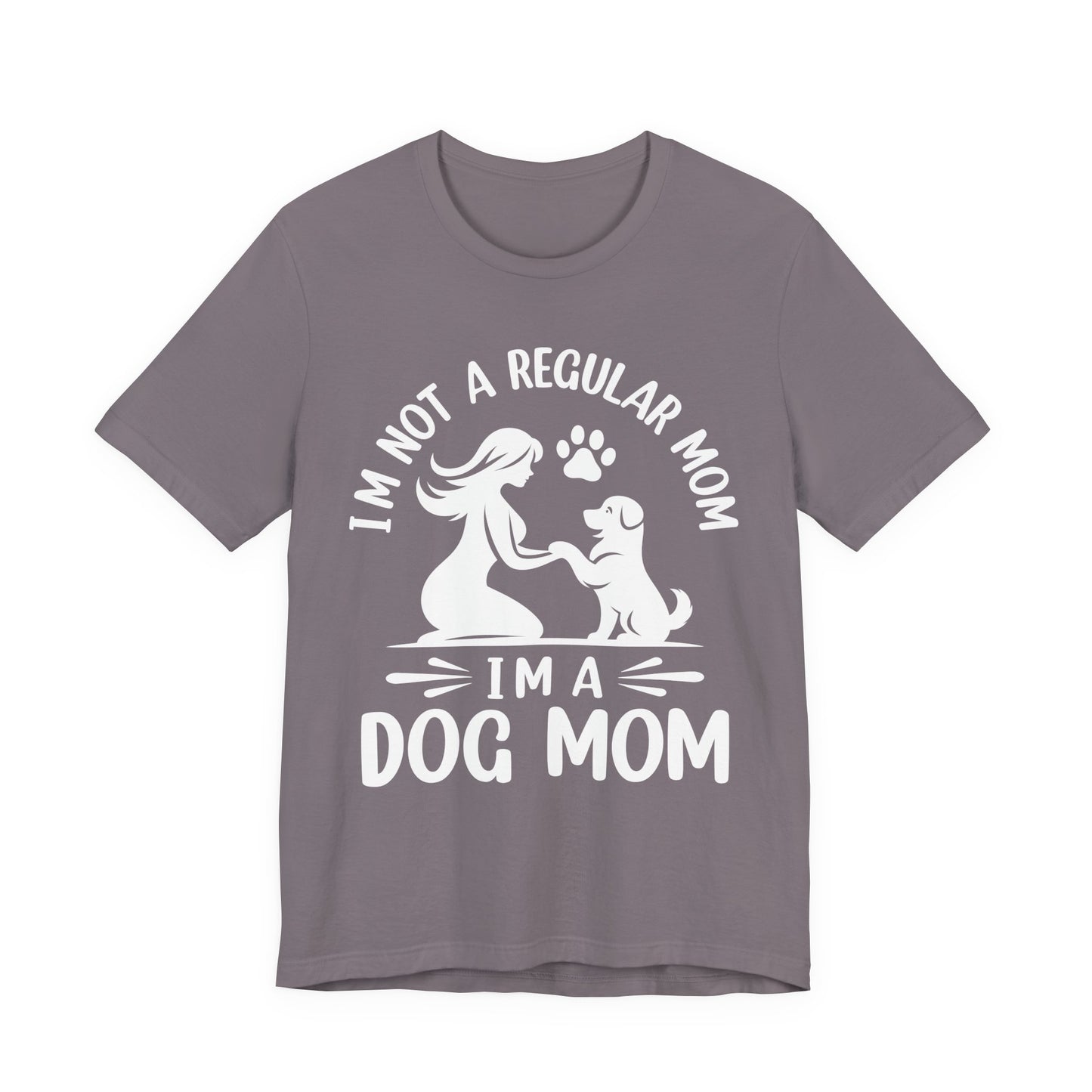 Dog Mom T-Shirt — "I'm Not a Regular Mom, I'm a Dog Mom" Cute Paw Print Tee