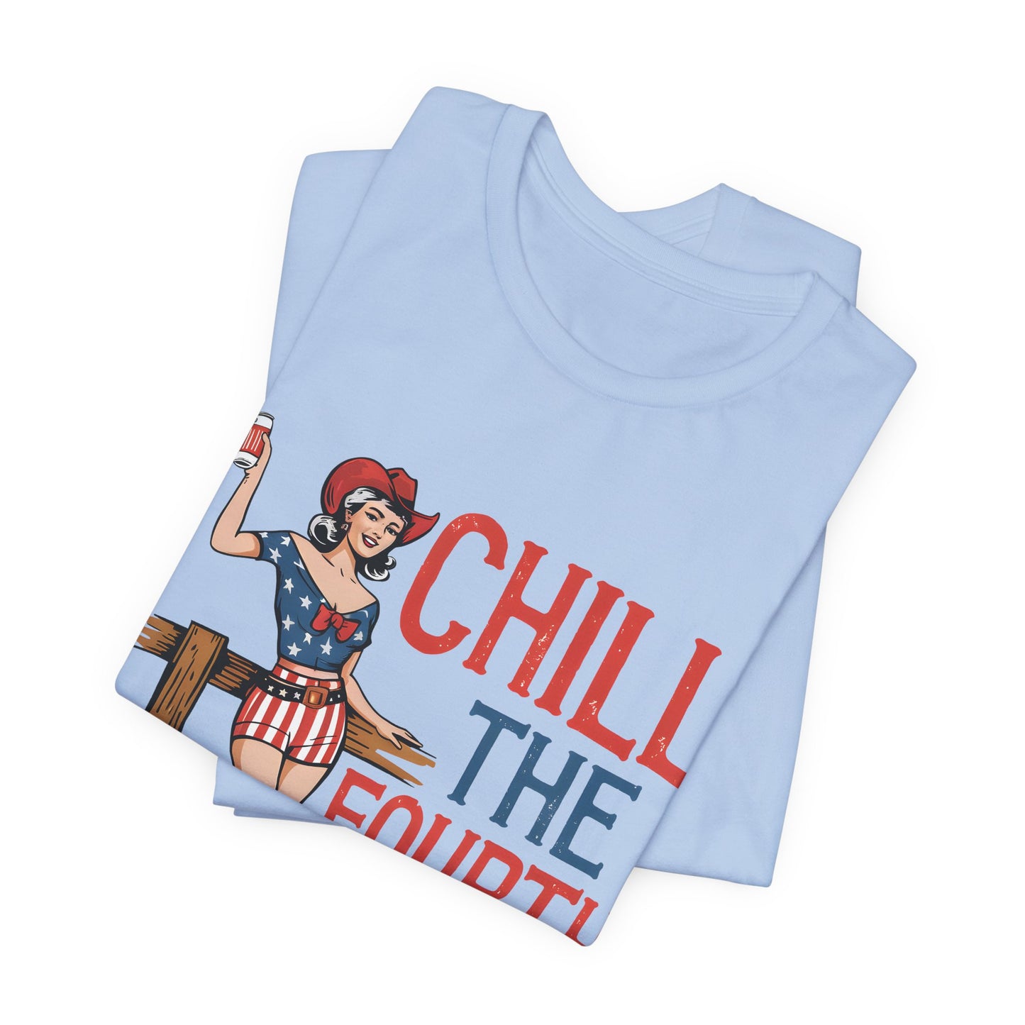 Fourth of July Tee - "Chill the Fourth Out" Vintage Pinup Patriotic Shirt