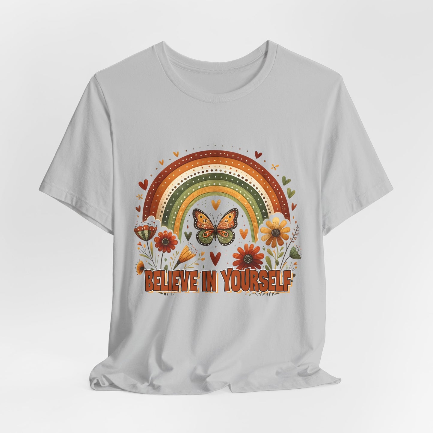 Believe In Yourself Butterfly Tee — Retro Rainbow Floral Inspirational T‑Shirt