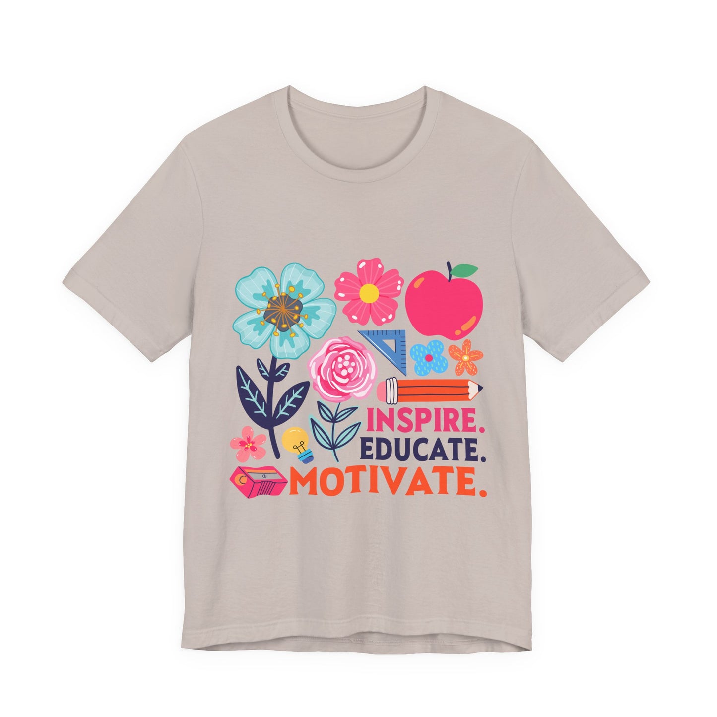 Teacher Floral Tee — Inspire. Educate. Motivate. Short Sleeve