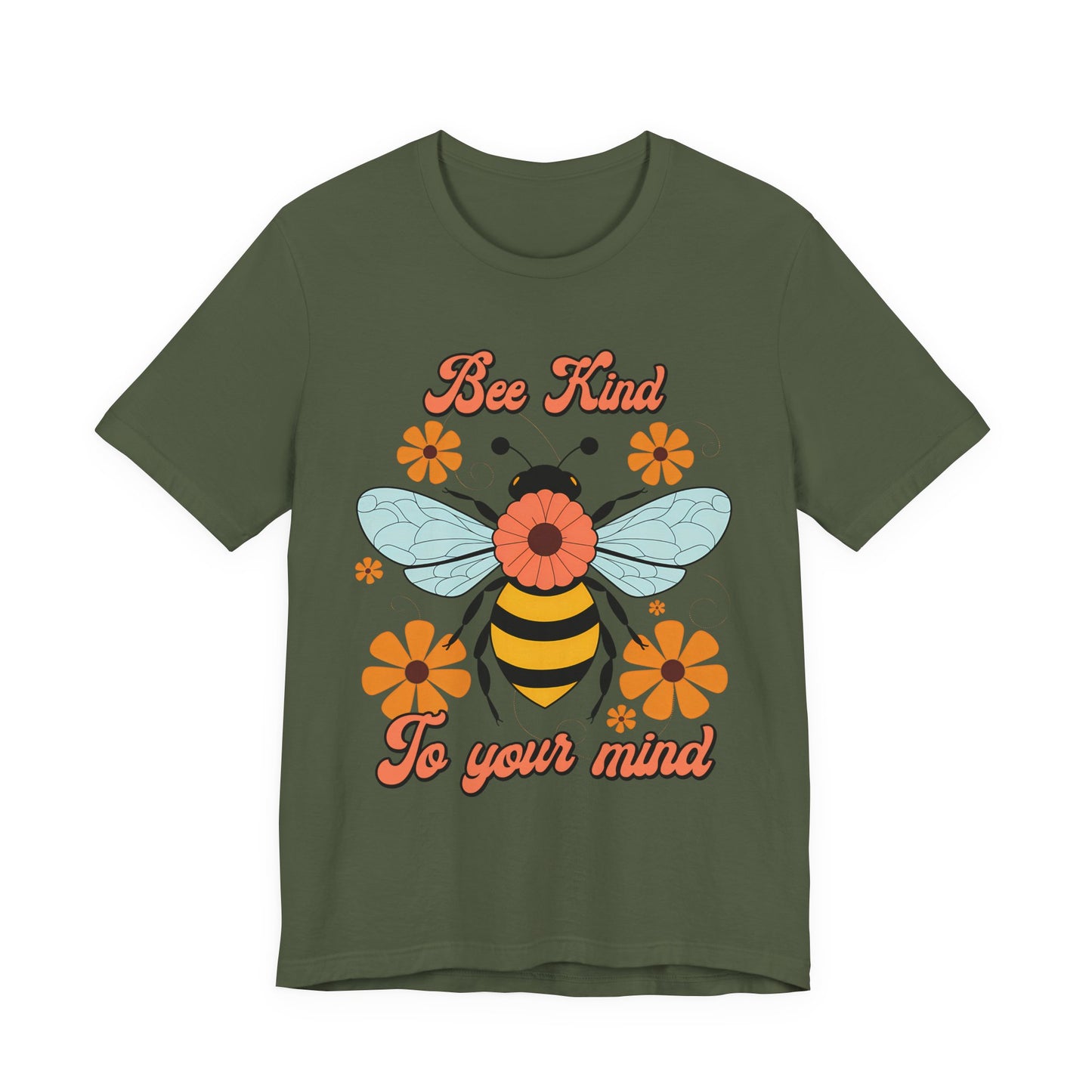 Bee Kind To Your Mind T-Shirt