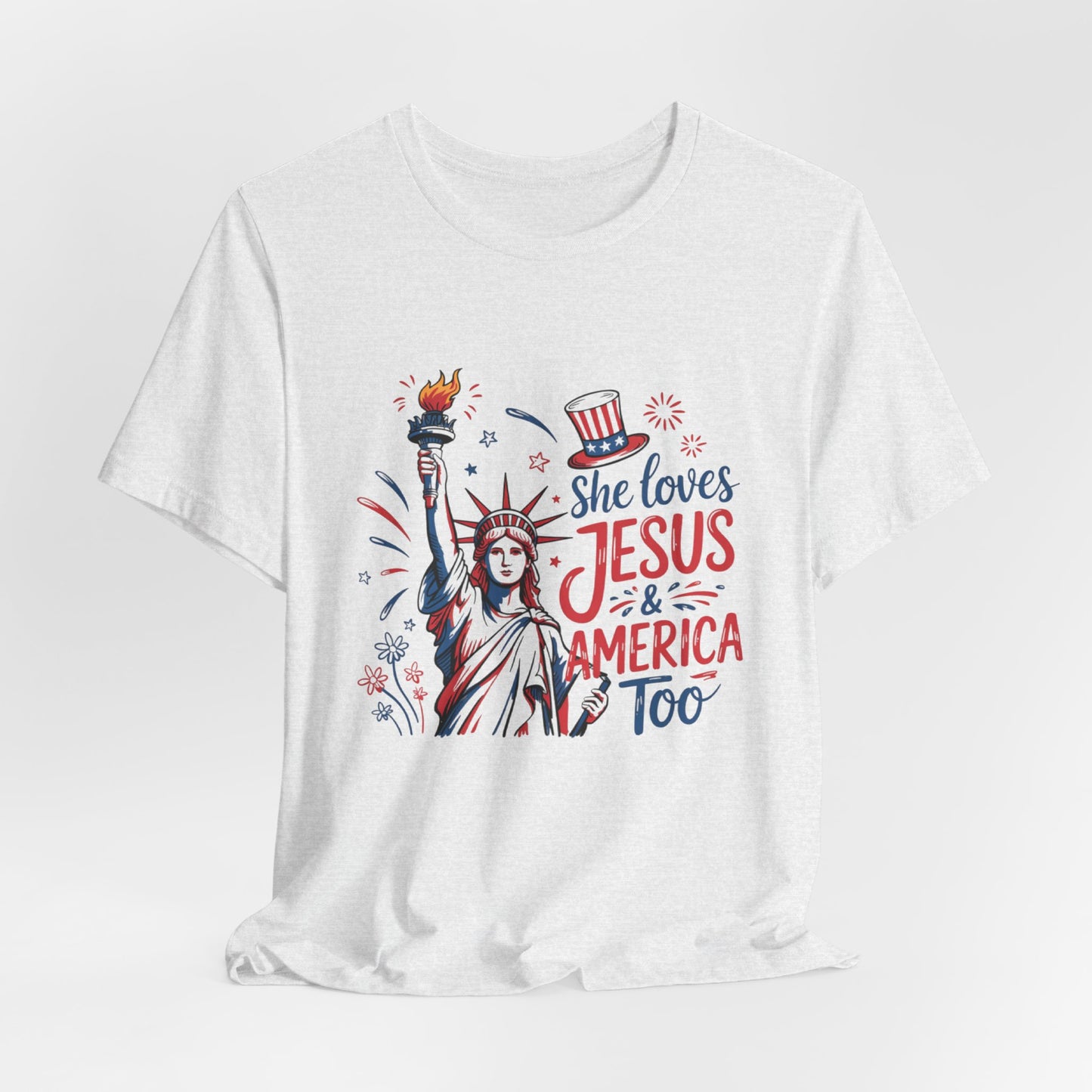 She Loves Jesus & America Too T-Shirt – Patriotic Statue of Liberty Christian Tee