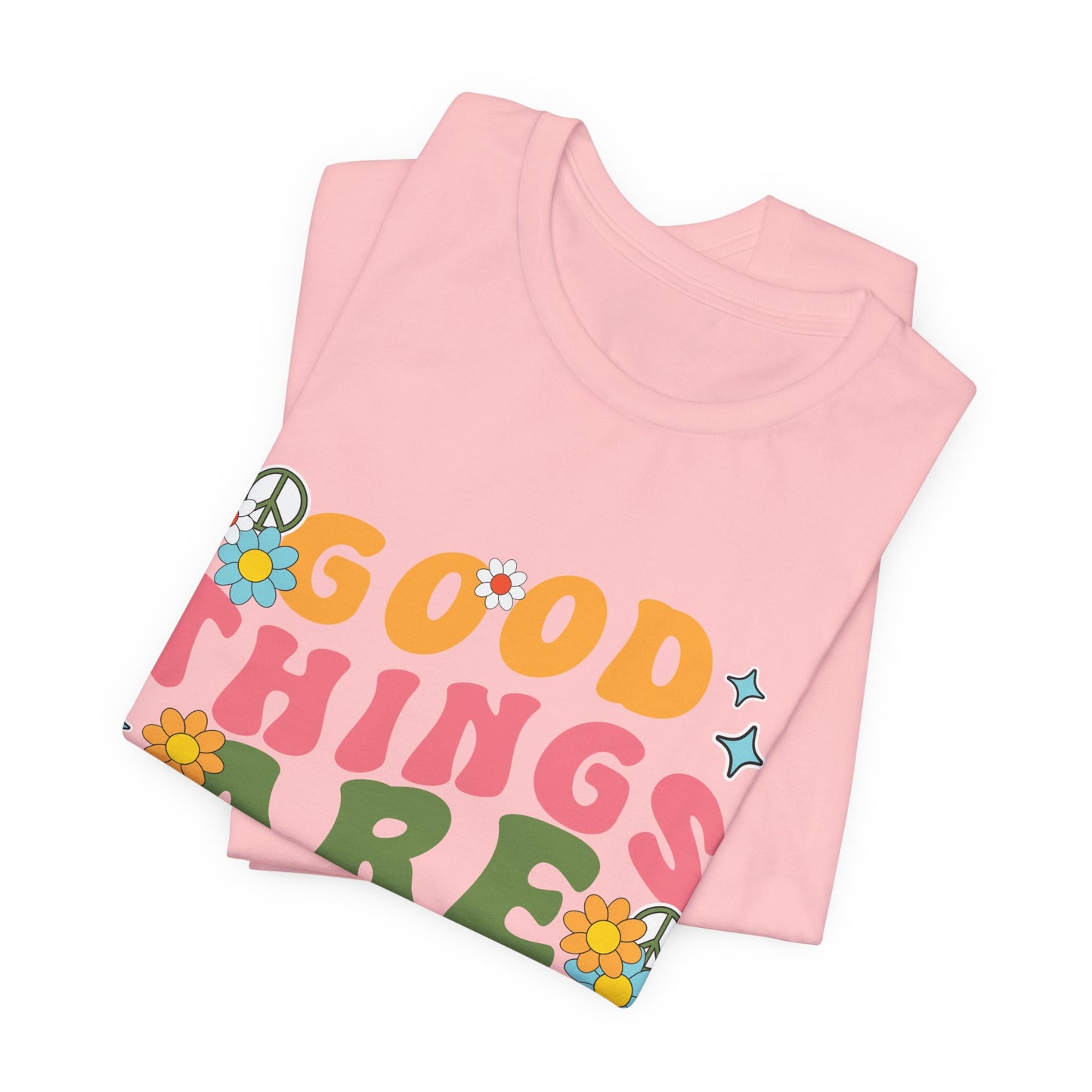 Good Things Are Coming T-Shirt — Retro Floral Positive Vibes Tee