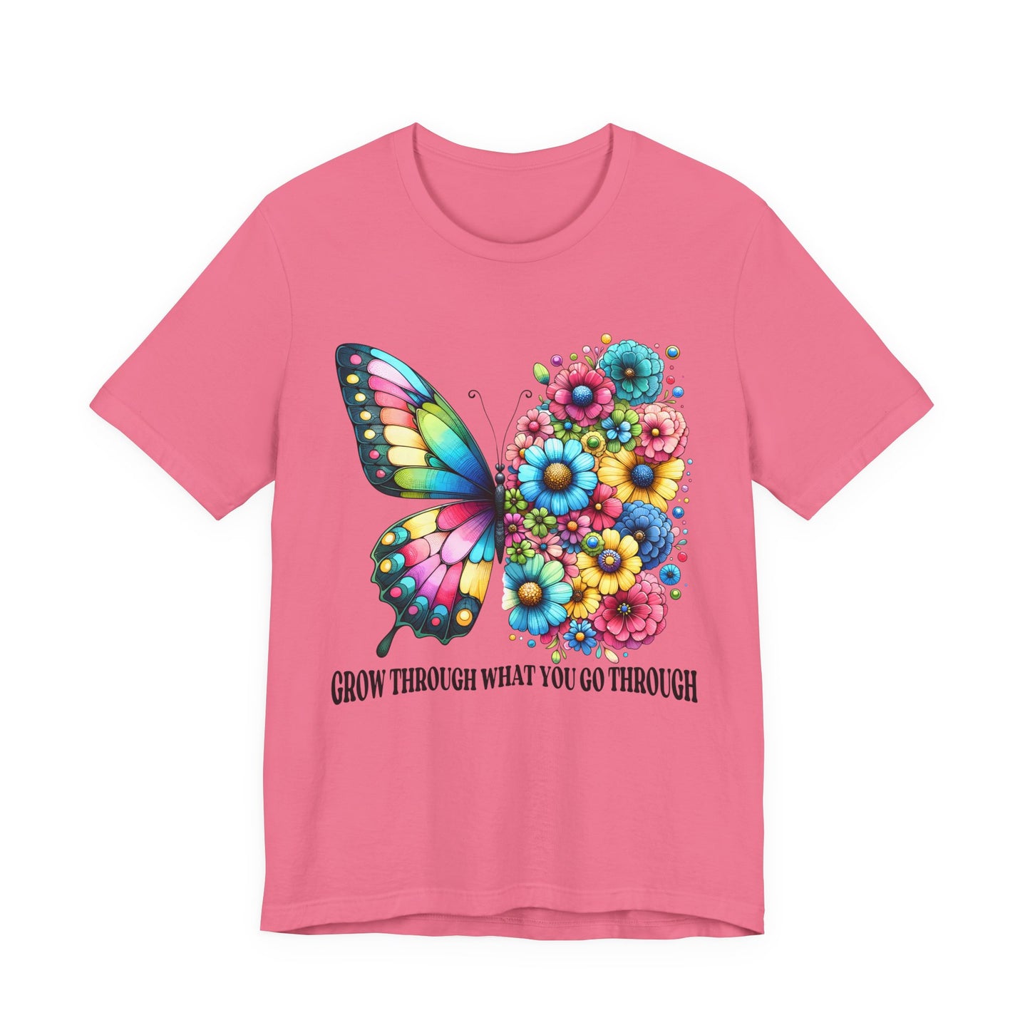Butterfly Floral Tee - "Grow Through What You Go Through" Inspirational Women's T-Shirt