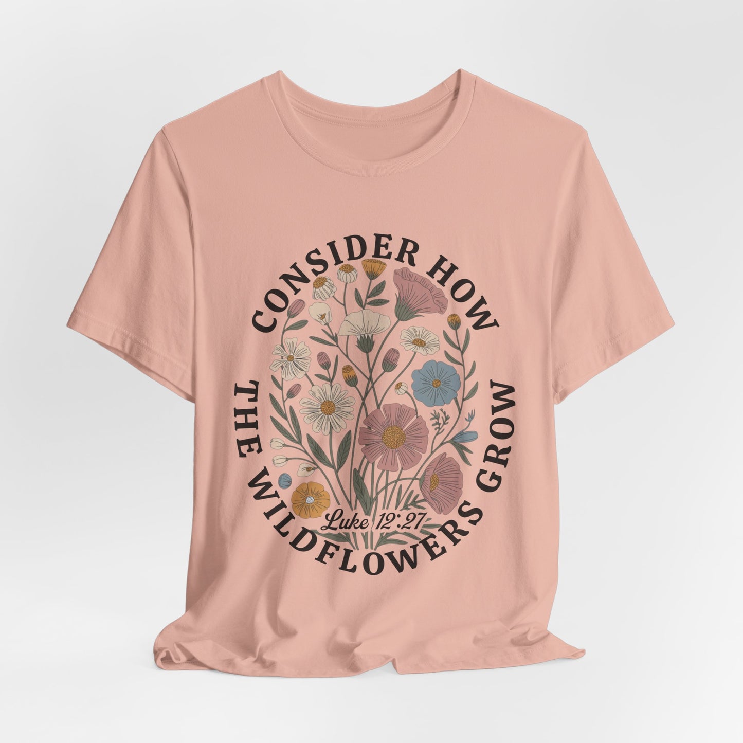 Floral 'Consider How the Wildflowers Grow' T-Shirt