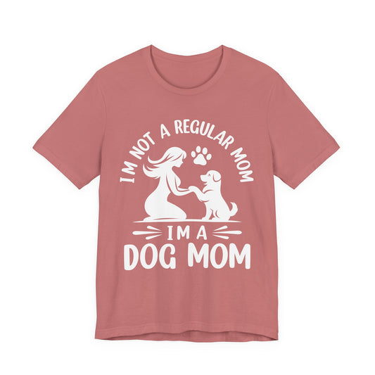 Dog Mom T-Shirt — "I'm Not a Regular Mom, I'm a Dog Mom" Cute Paw Print Tee
