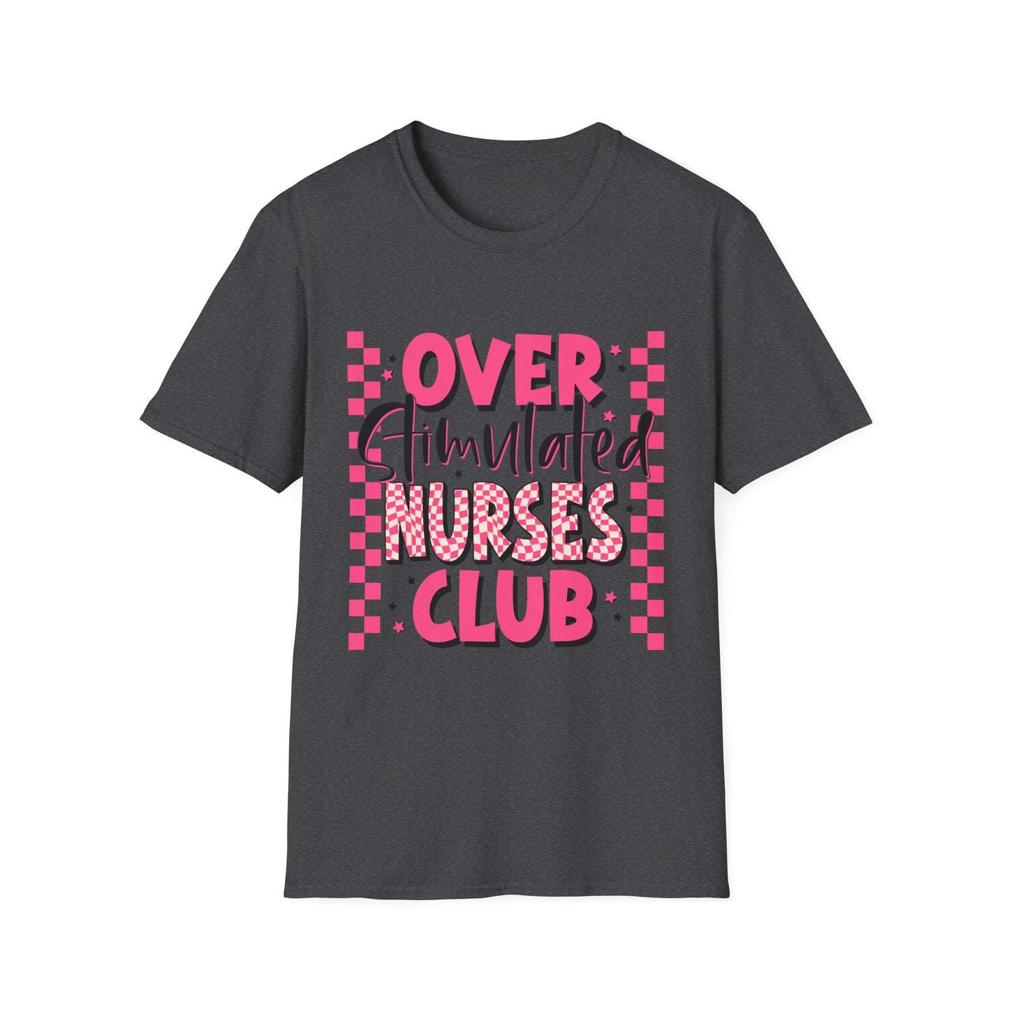 Overstimulated Nurses Club T-Shirt — Funny Pink Nurse Graphic Tee for Healthcare Workers