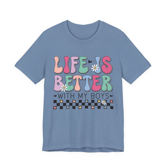 Life Is Better With My Boys Tee — Retro Pastel Floral Family T‑Shirt