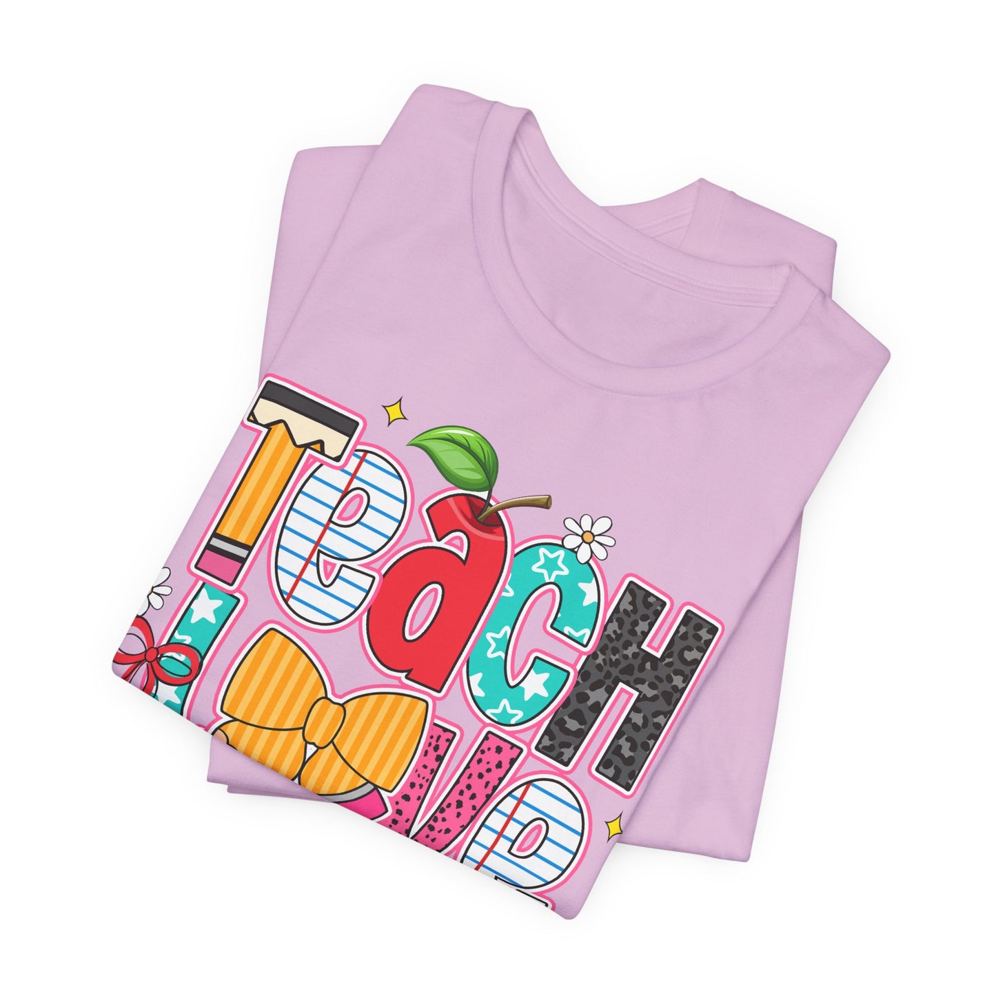 Teach Love Inspire T-Shirt — Colorful Teacher Appreciation Tee