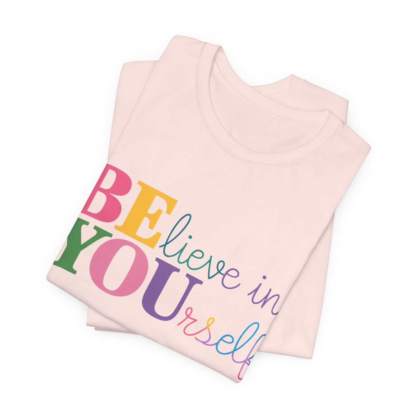 Believe in Yourself Colorblock Tee