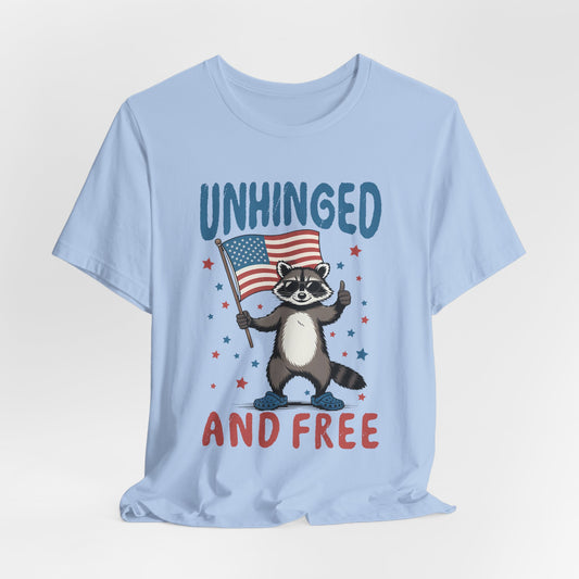 T‑Shirt — "Unhinged and Free" Raccoon American Flag Graphic Tee