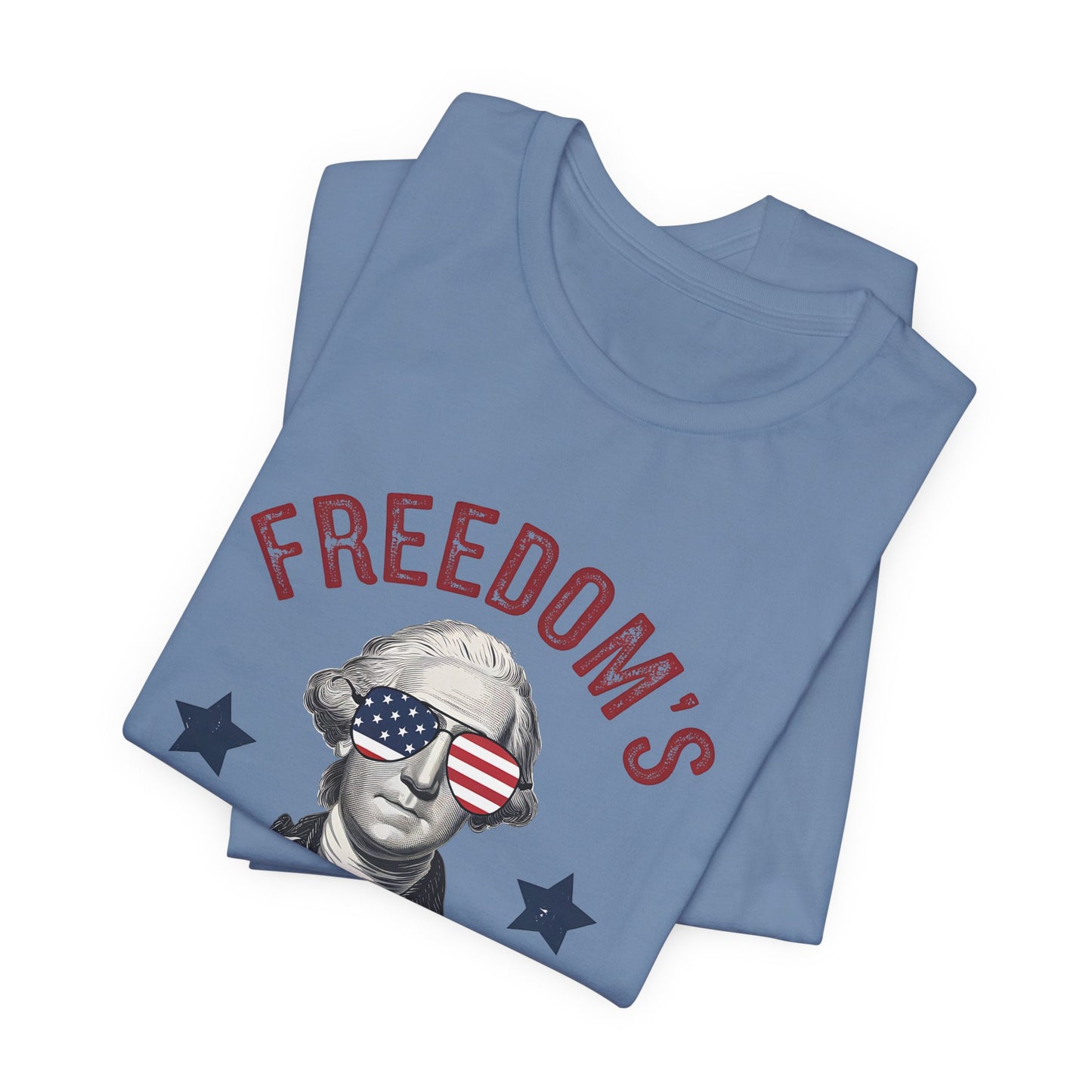Patriotic Tee — "Freedom's Been Cool Since 1776" George Washington Shirt