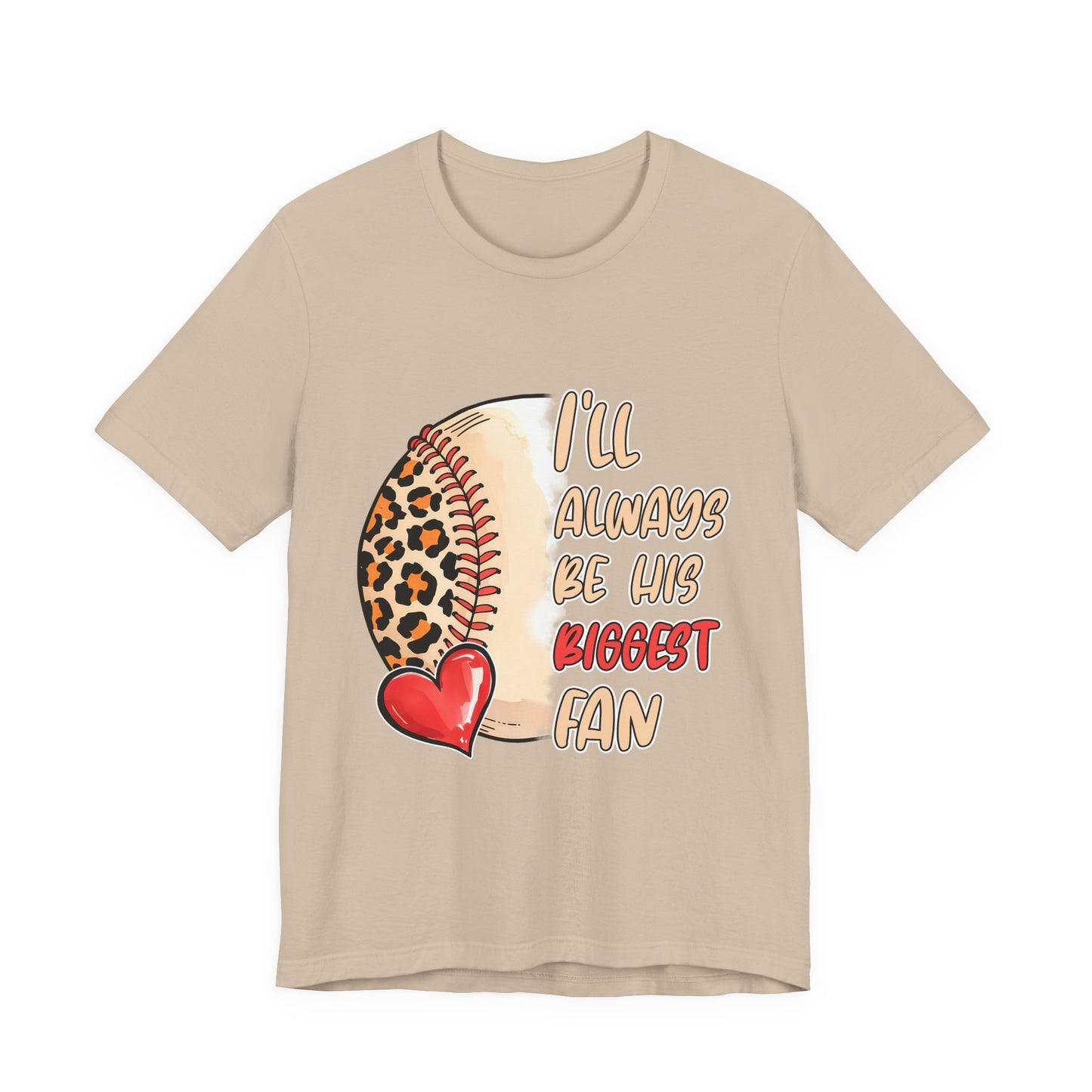 I'll Always Be His Biggest Fan Baseball Tee — Leopard Softball Mom Shirt