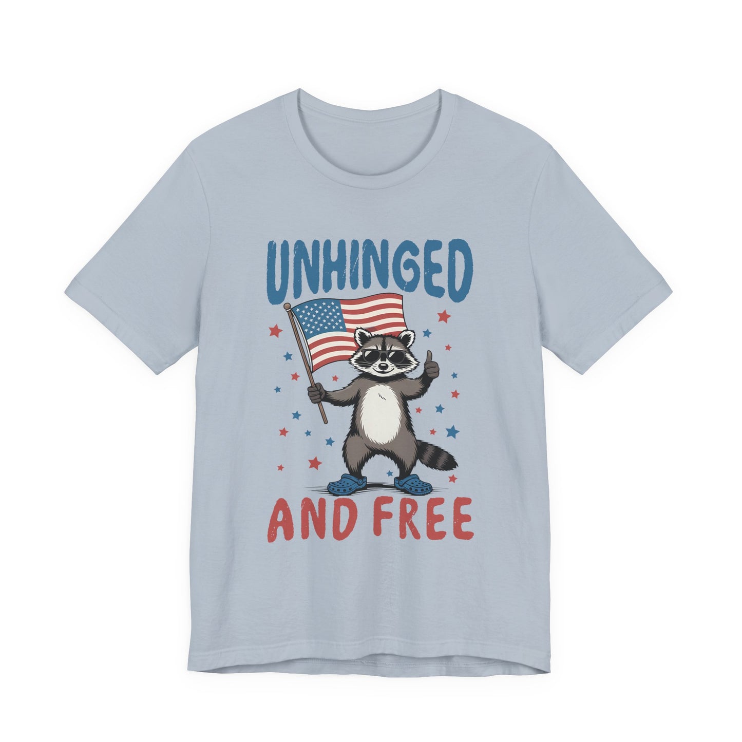 T‑Shirt — "Unhinged and Free" Raccoon American Flag Graphic Tee