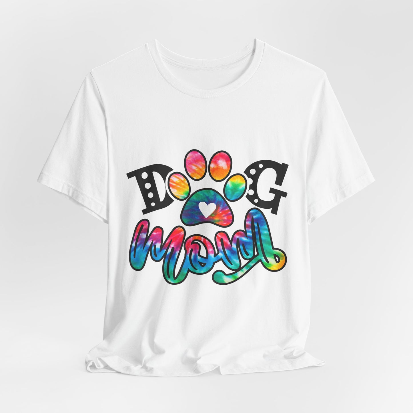 Dog Mom T-Shirt - Colorful Rainbow Paw Design