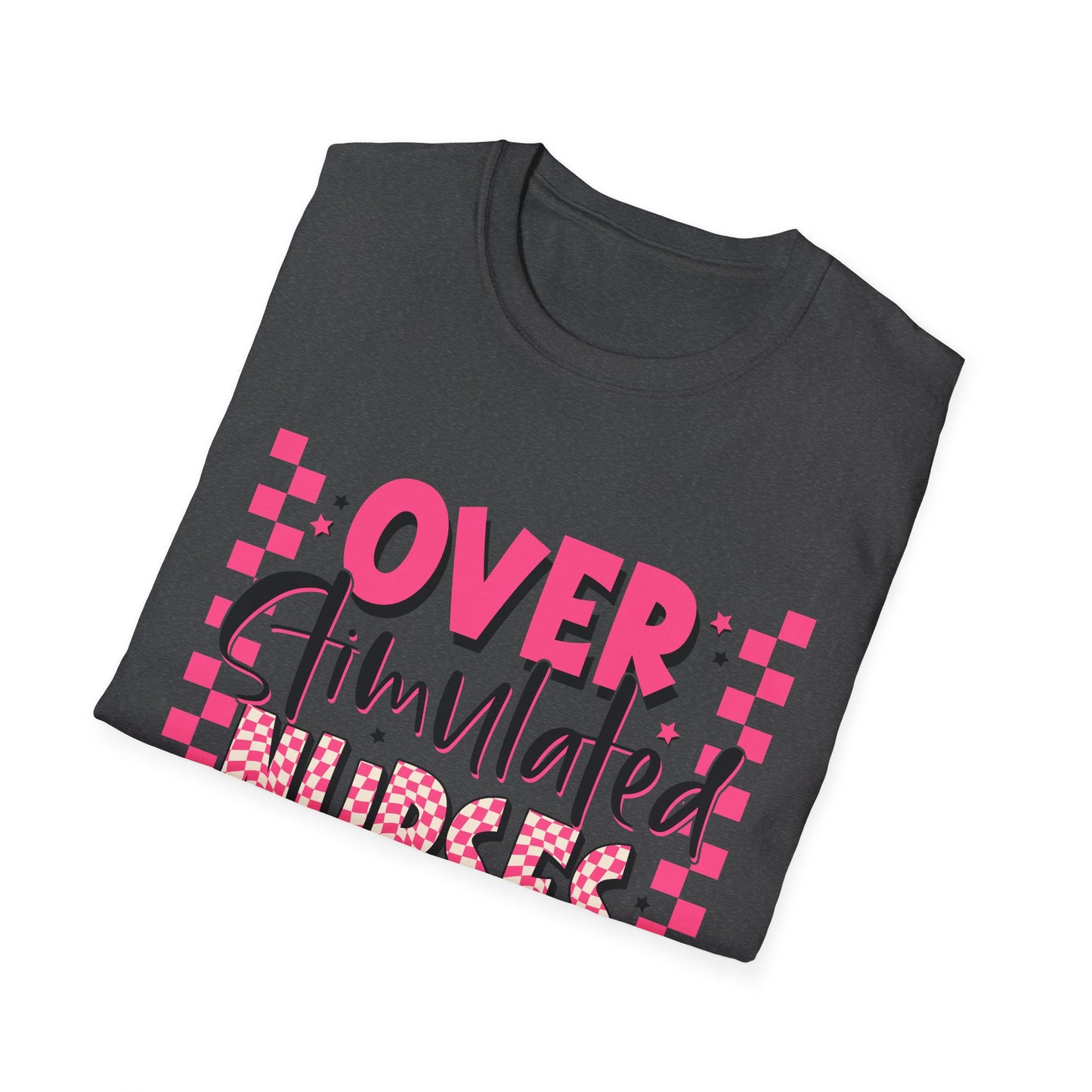 Overstimulated Nurses Club T-Shirt — Funny Pink Nurse Graphic Tee for Healthcare Workers