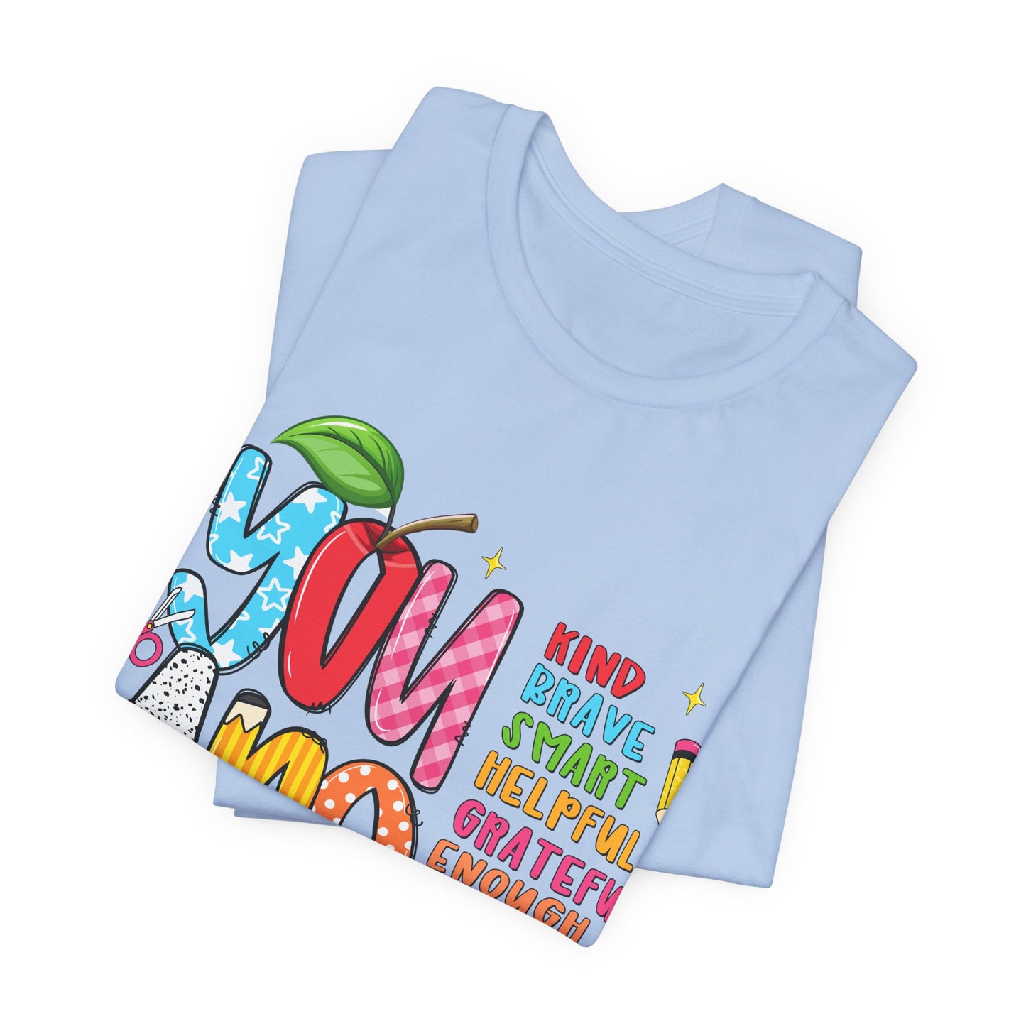 You Are Inspirational Graphic Tee — "You Are" Positive Affirmation T-Shirt for Teachers, Students & Self-Love