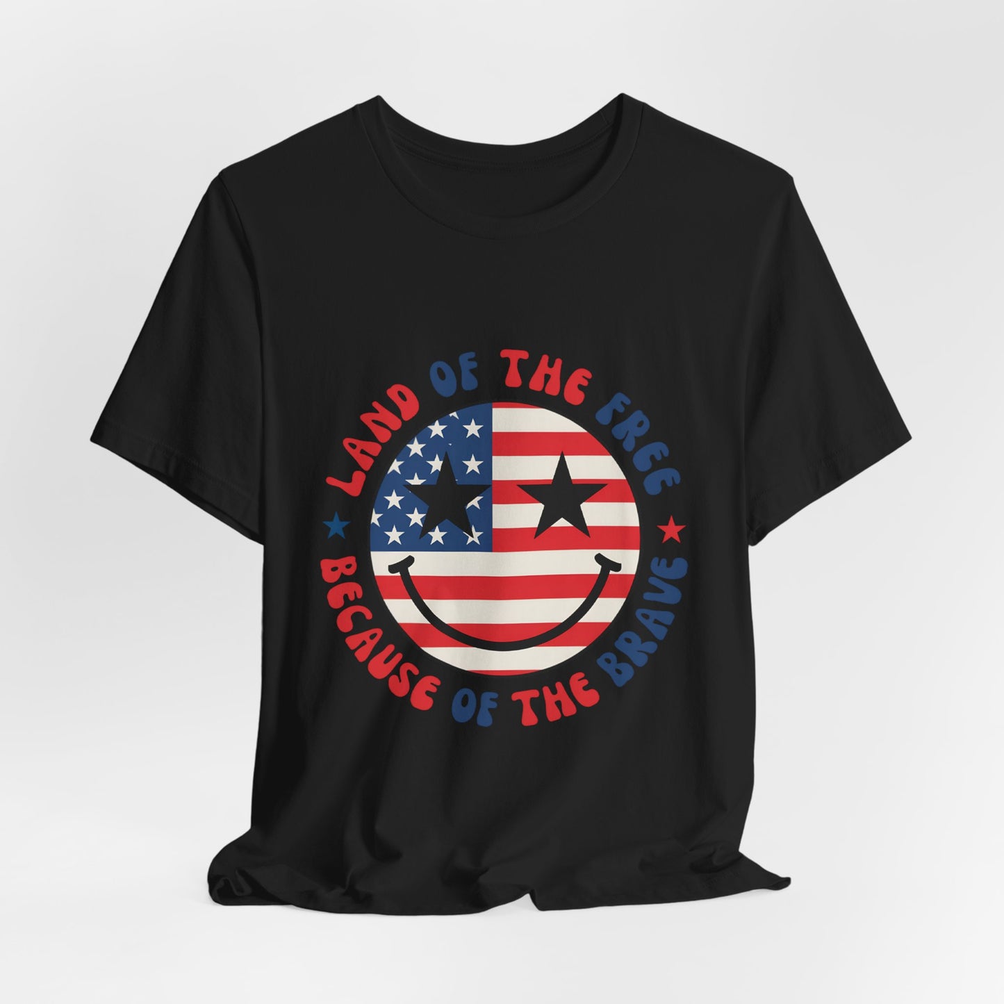 Patriotic Smiley Tee - "Land of the Free Because of the Brave" American Flag Shirt