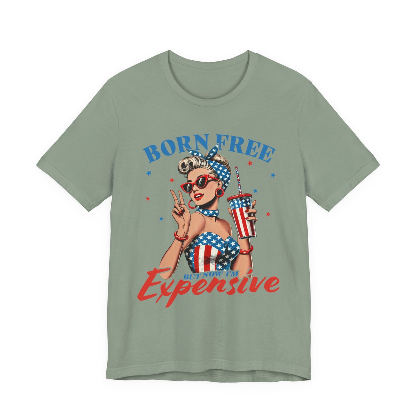 Born Free But Not Cheap Tee — Retro Patriotic Pin-Up Graphic T-Shirt