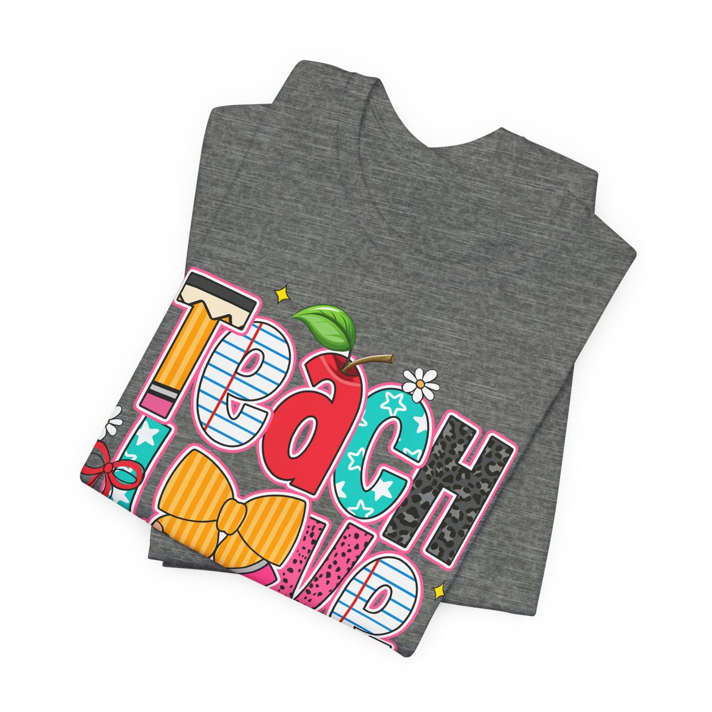 Teach Love Inspire T-Shirt — Colorful Teacher Appreciation Tee