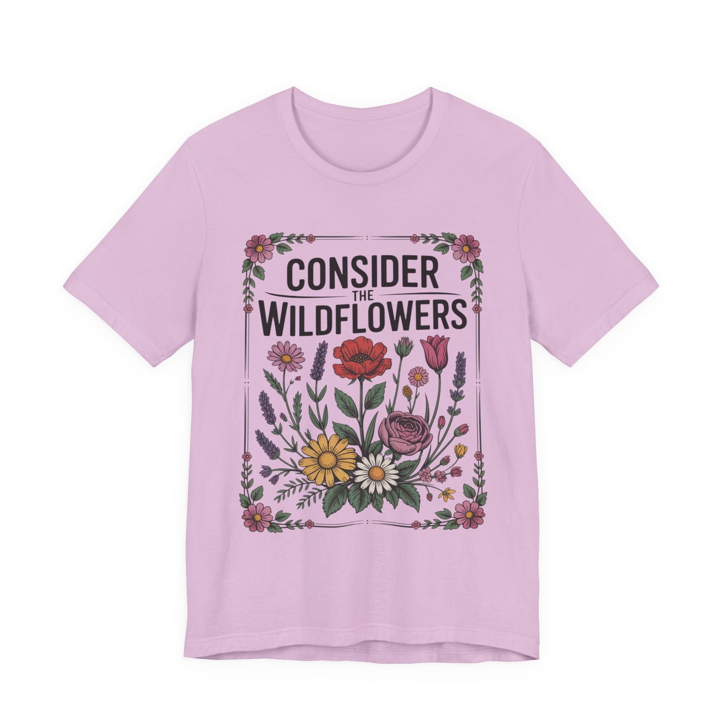 Consider the Wildflowers T-Shirt — Floral Vintage Garden Tee
