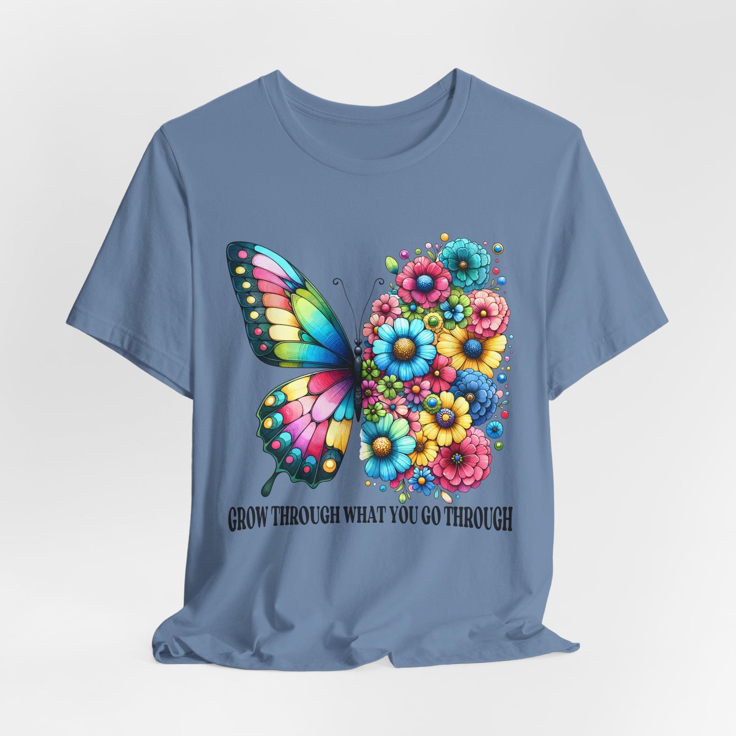 Butterfly Floral Tee - "Grow Through What You Go Through" Inspirational Women's T-Shirt