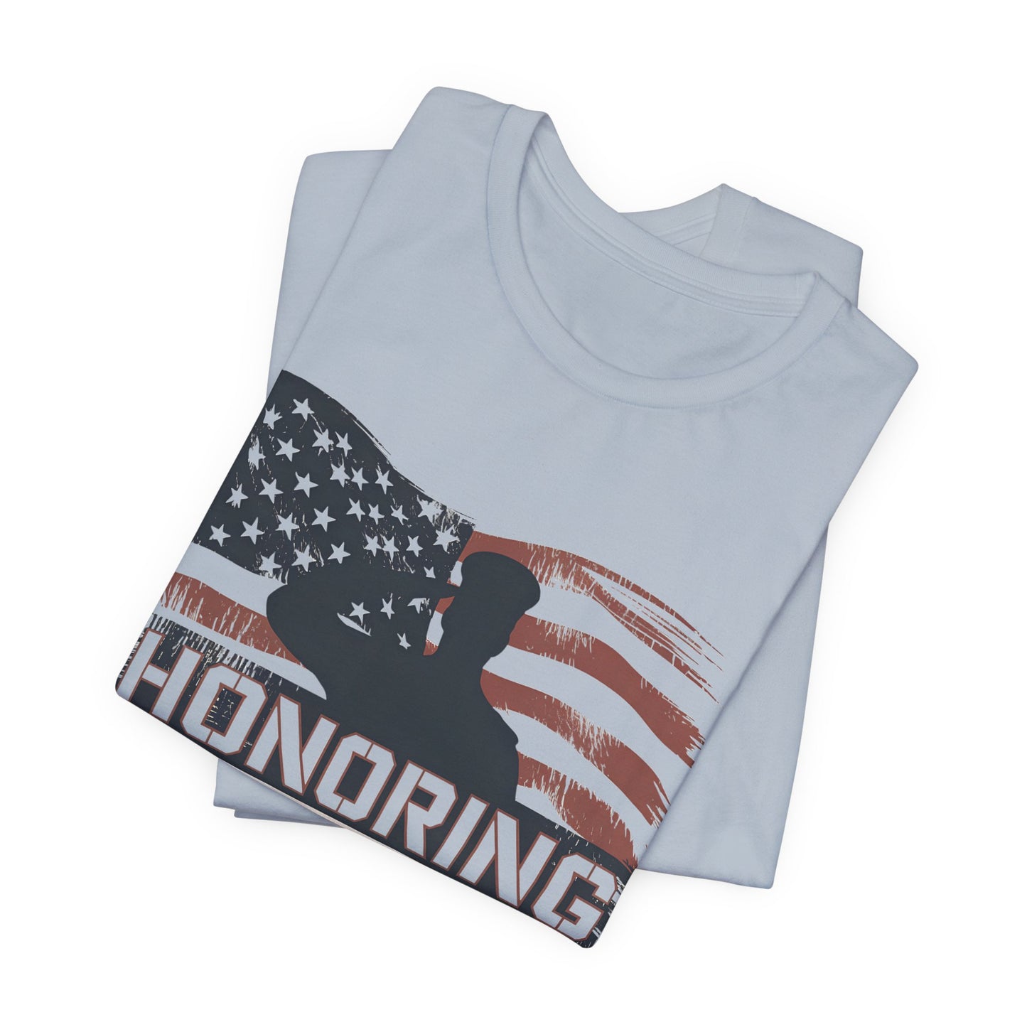 Honoring Our Heroes T-Shirt — American Flag Salute Veteran Memorial Tee