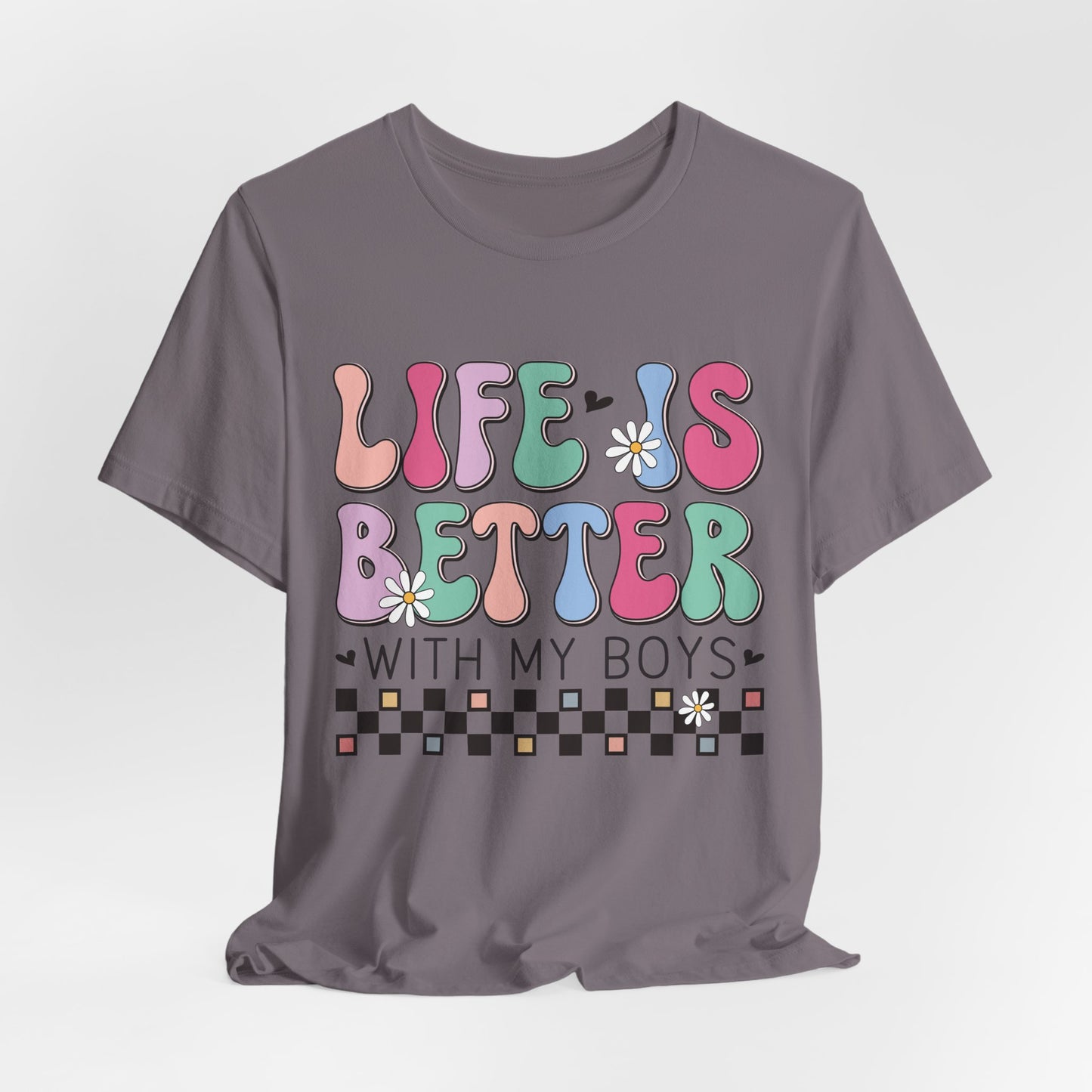Life Is Better With My Boys Tee — Retro Pastel Floral Family T‑Shirt