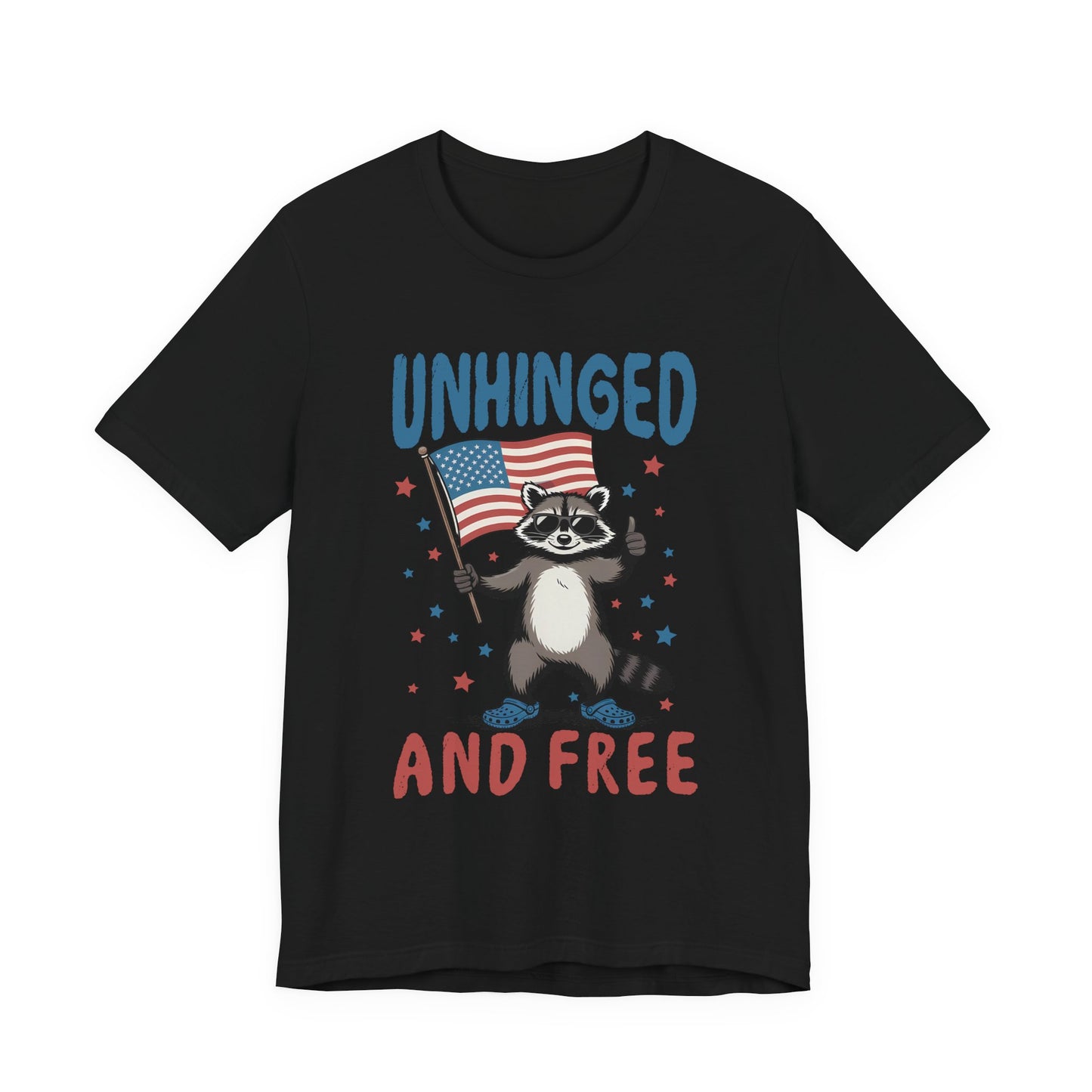 T‑Shirt — "Unhinged and Free" Raccoon American Flag Graphic Tee