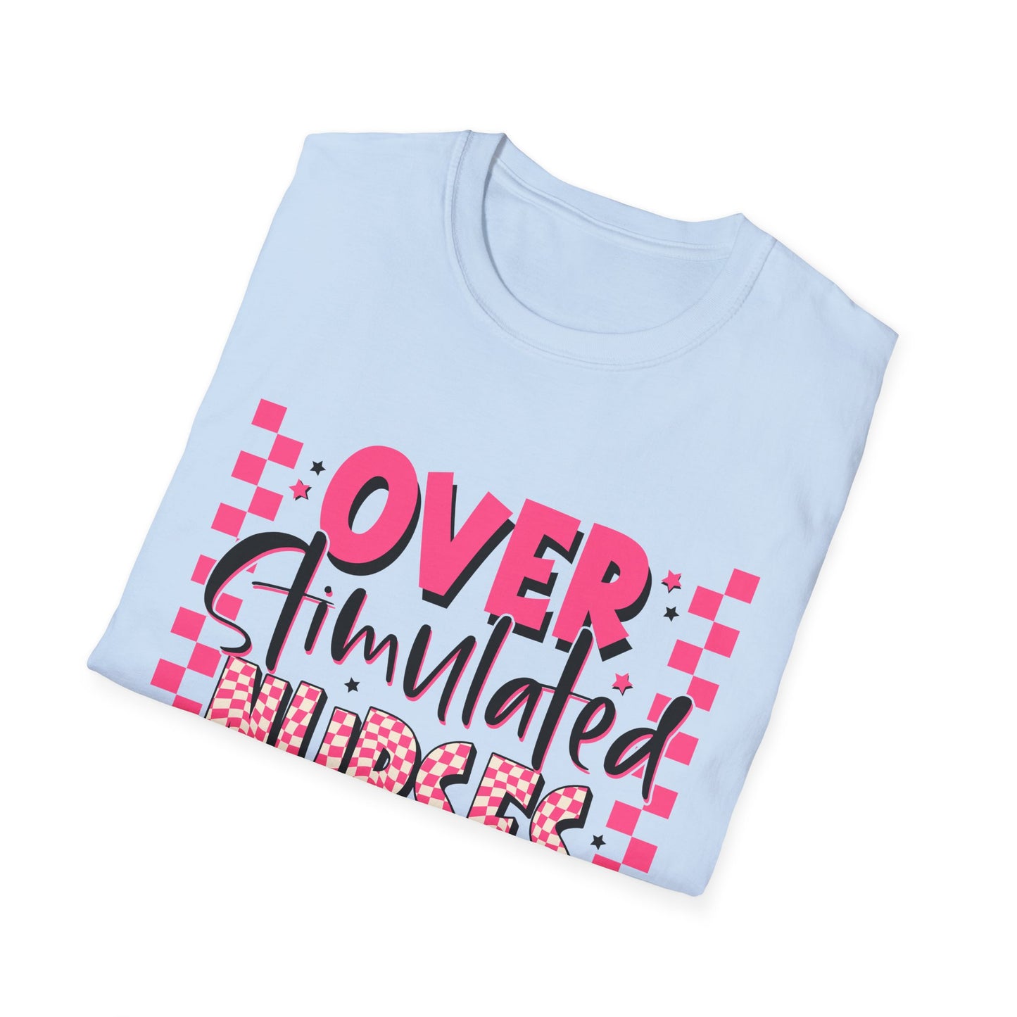 Overstimulated Nurses Club T-Shirt — Funny Pink Nurse Graphic Tee for Healthcare Workers