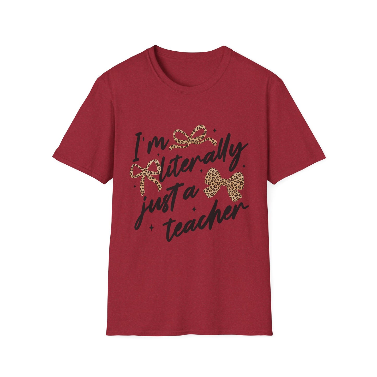 Teacher Graphic Tee — "I'm Literally Just a Teacher" Leopard Bow