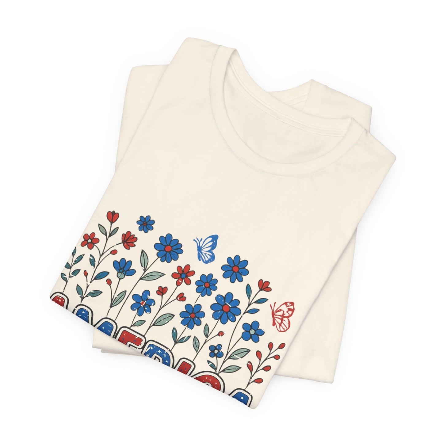 America Floral Tee — Patriotic Freedom, Bravery & Independence T-Shirt