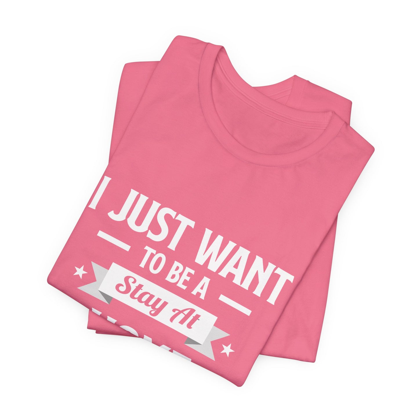 Stay At Home Dog Mom T-Shirt