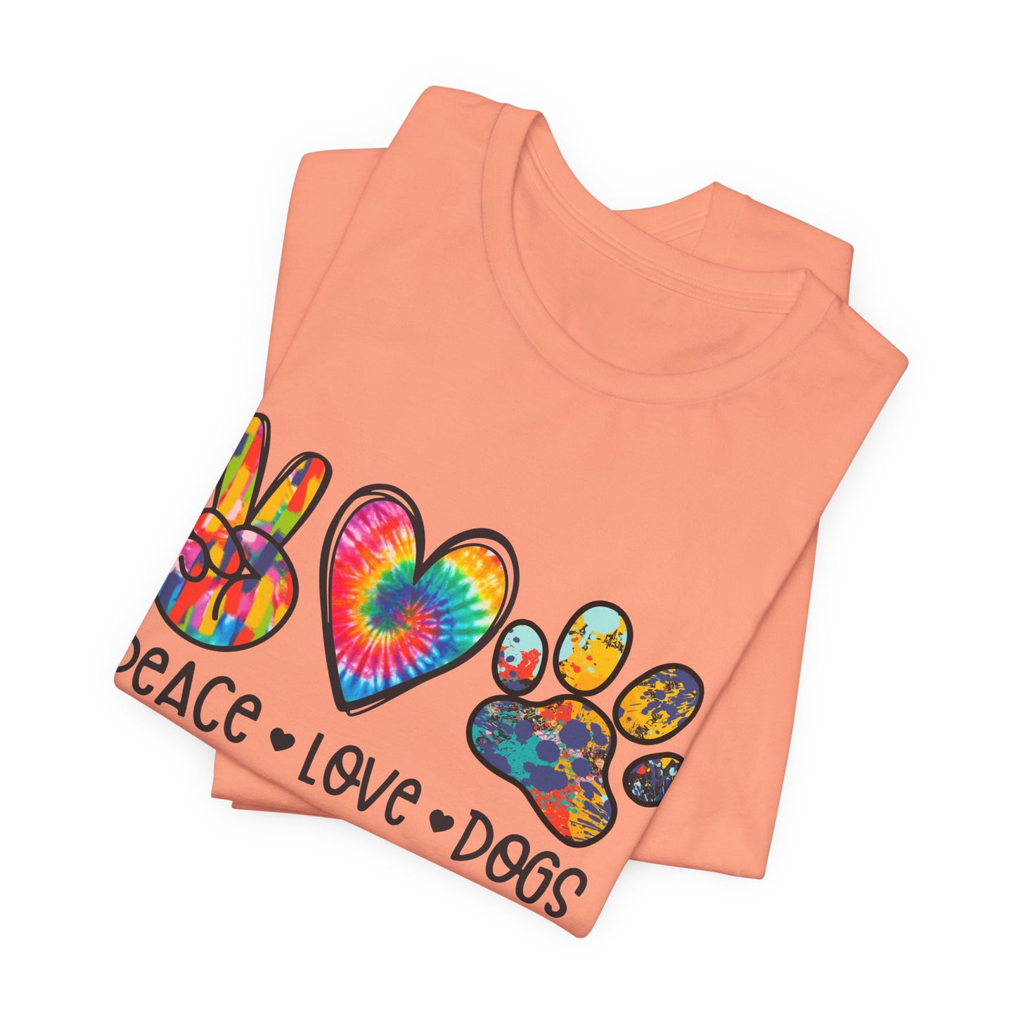 Peace Love Dogs Tie-Dye T-Shirt
