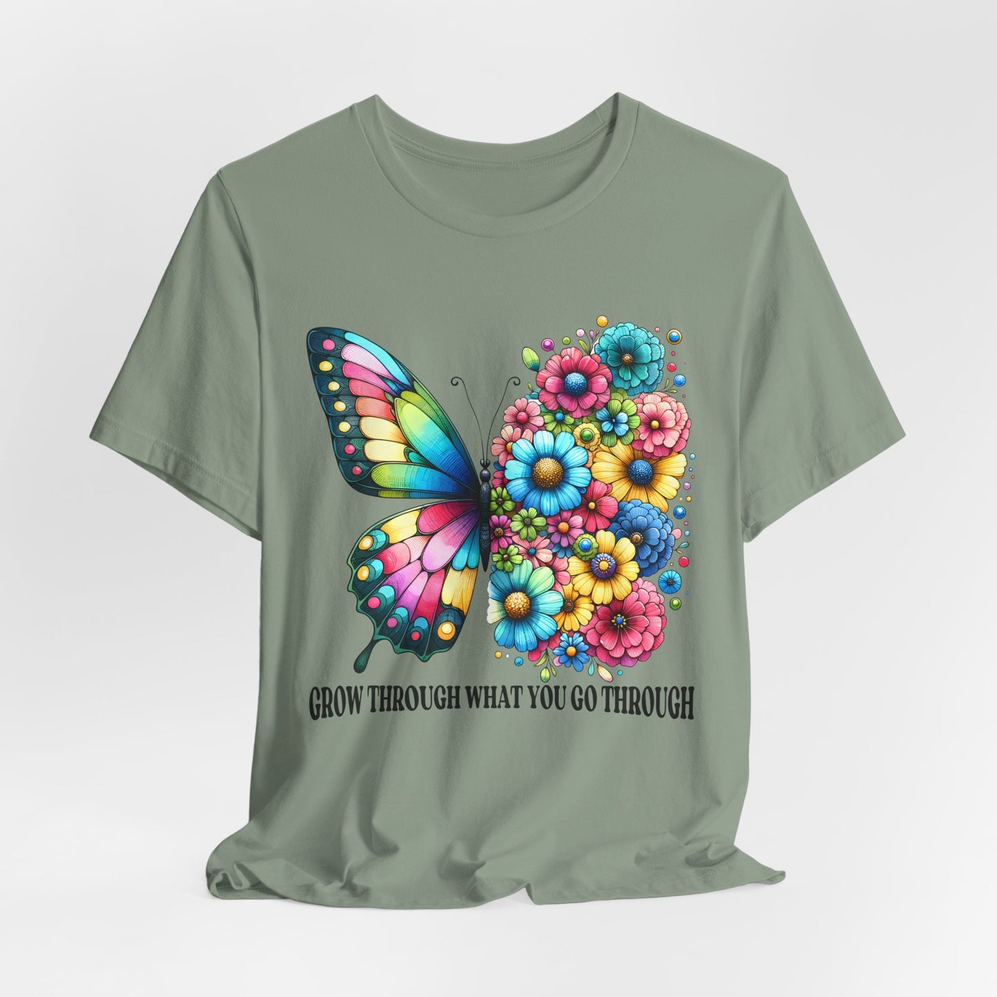 Butterfly Floral Tee - "Grow Through What You Go Through" Inspirational Women's T-Shirt