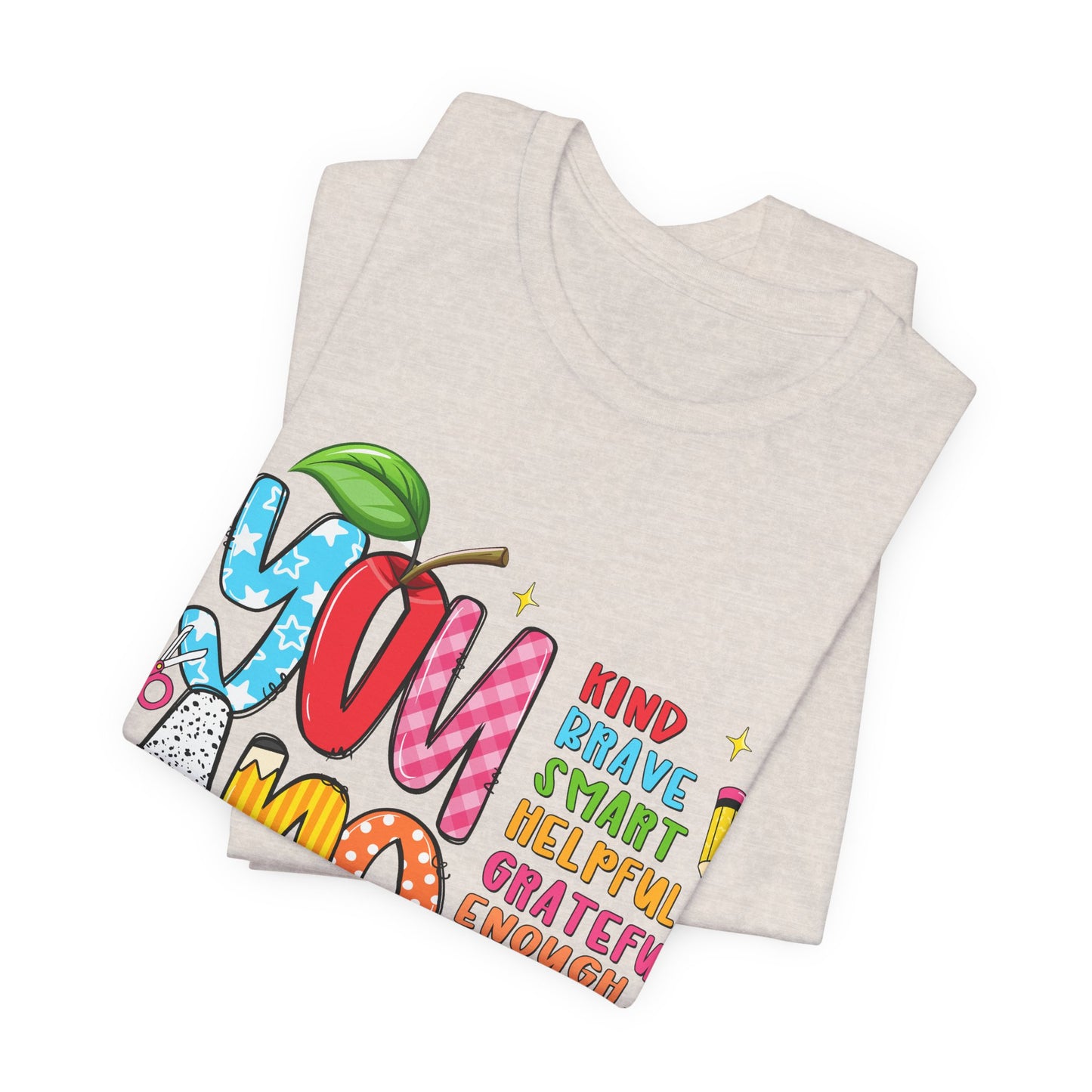 You Are Inspirational Graphic Tee — "You Are" Positive Affirmation T-Shirt for Teachers, Students & Self-Love