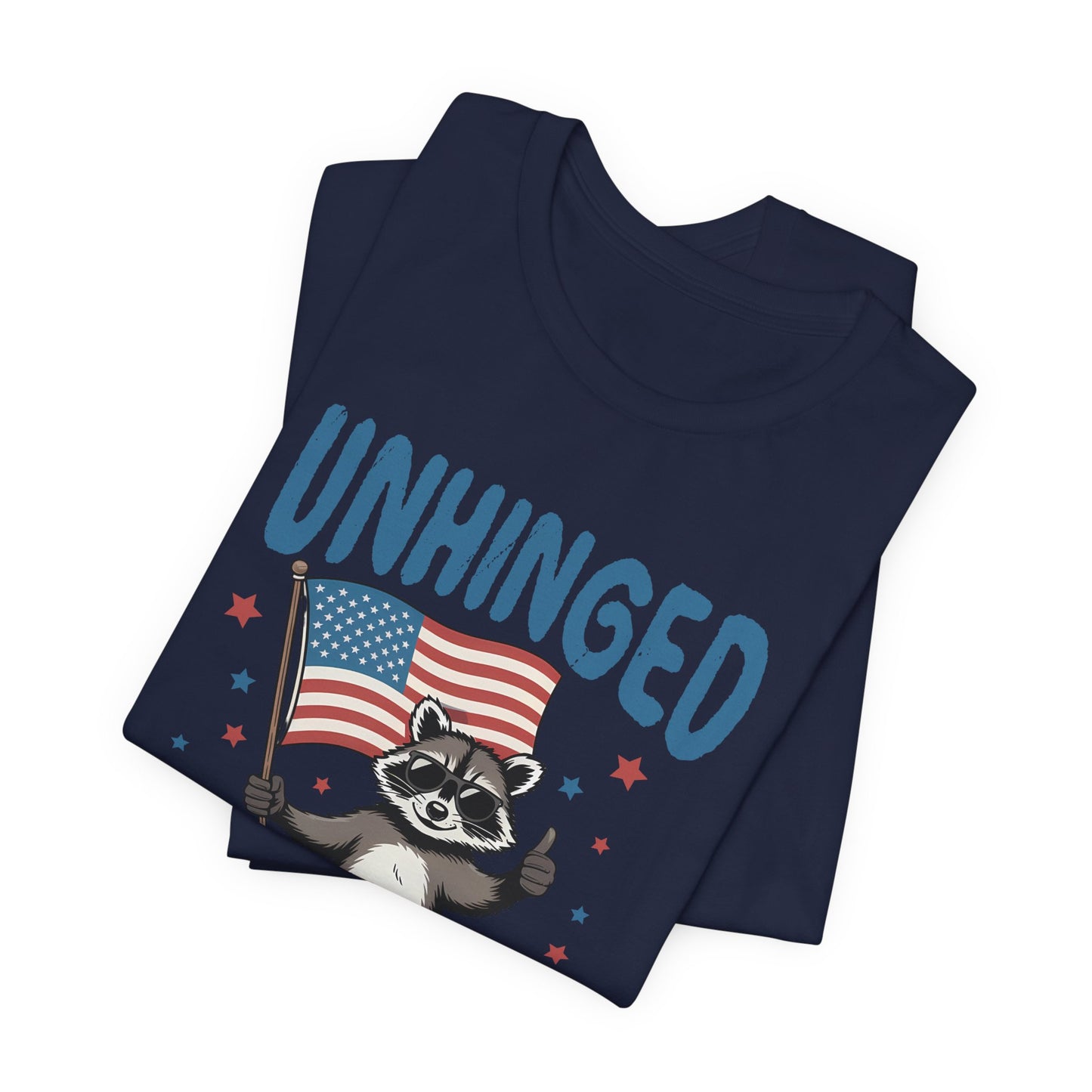 T‑Shirt — "Unhinged and Free" Raccoon American Flag Graphic Tee