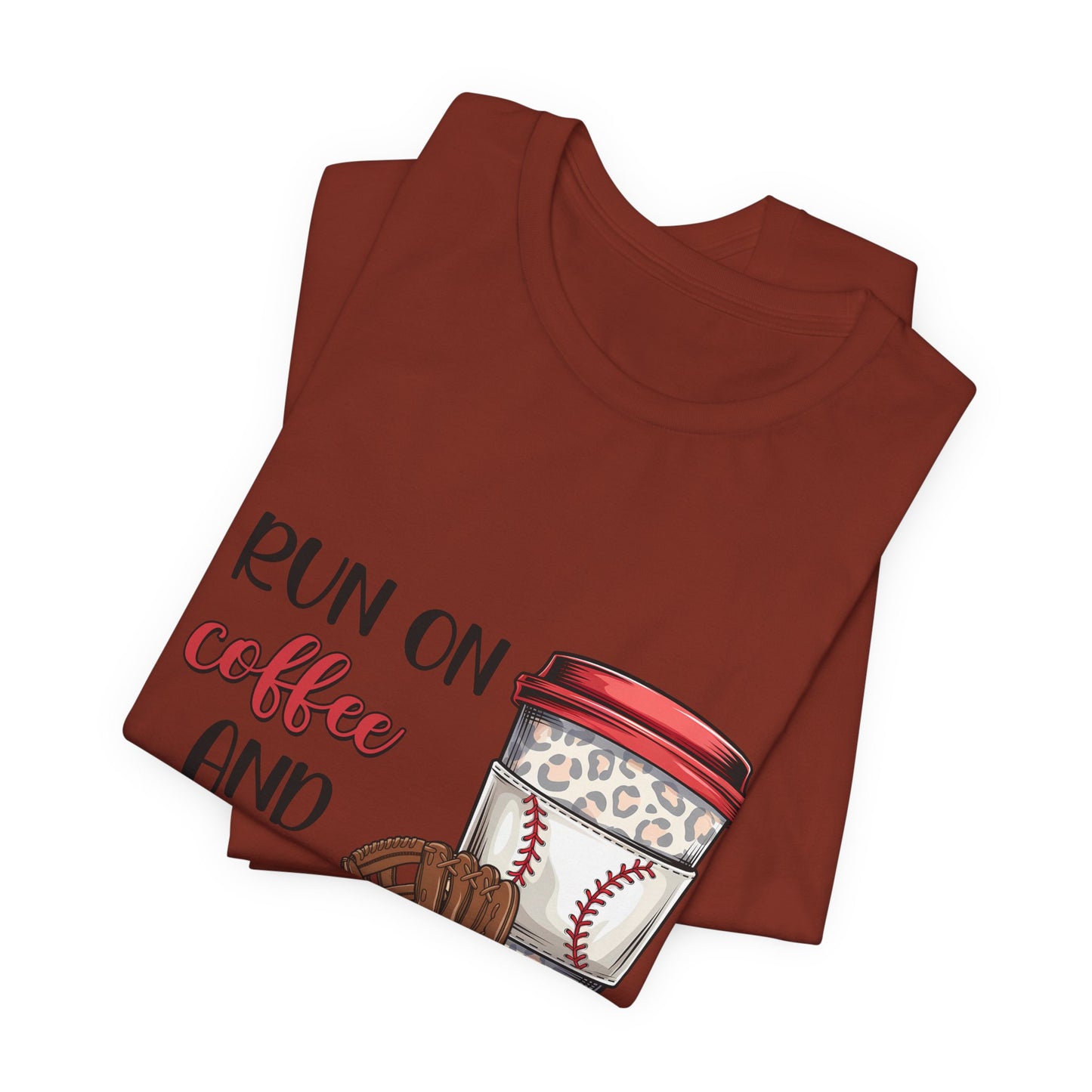 Baseball & Coffee T-Shirt - "I Run On Coffee and Baseball" Graphic Tee
